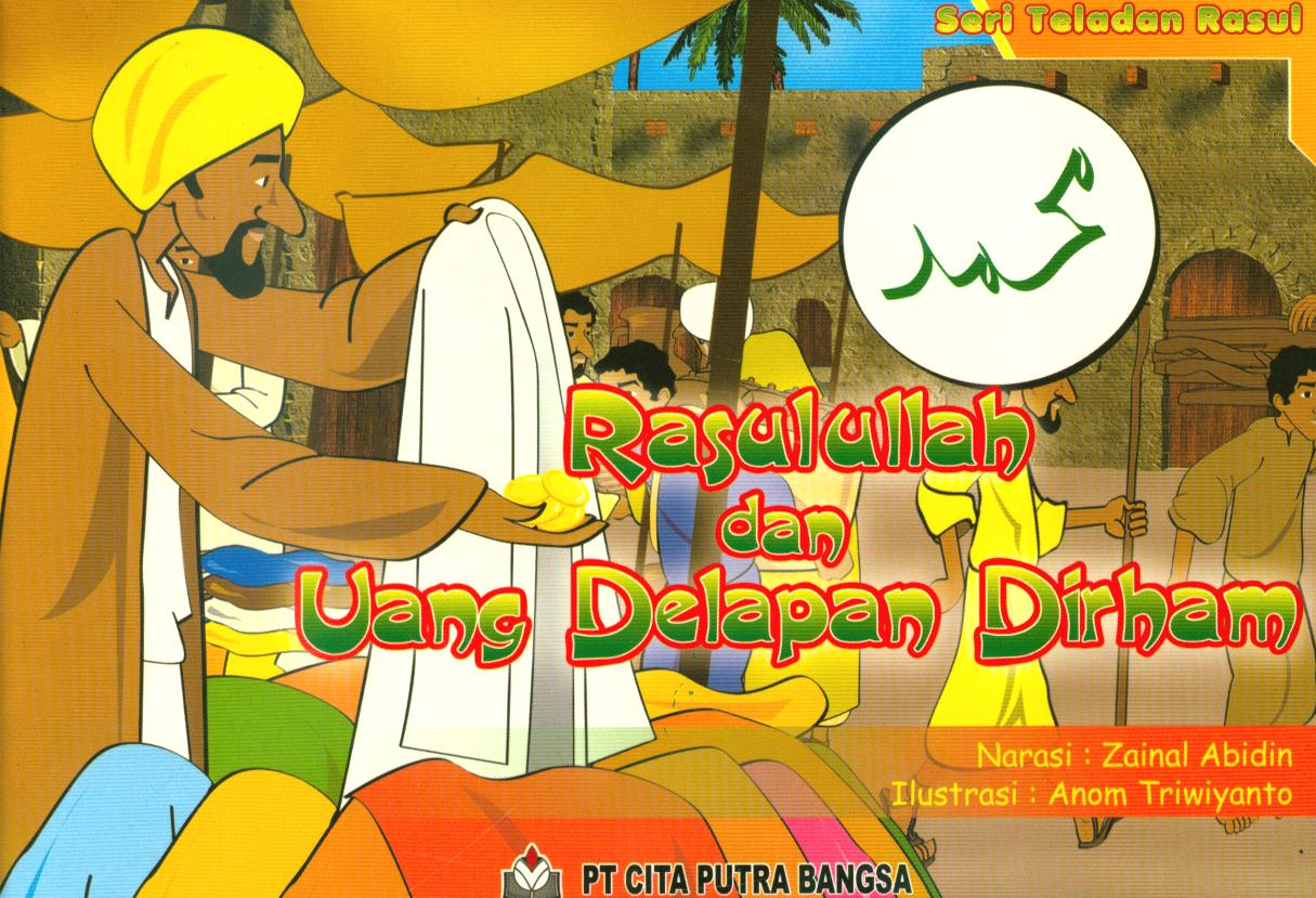 Cover Rasulullah dan uang delapan dirham / Zainal abidin