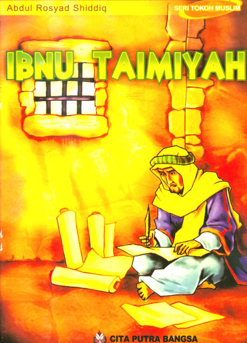 Cover Ibnu Taimiyah / Abdul Rosyad Shiddiq ; penyunting, Agustiani K.