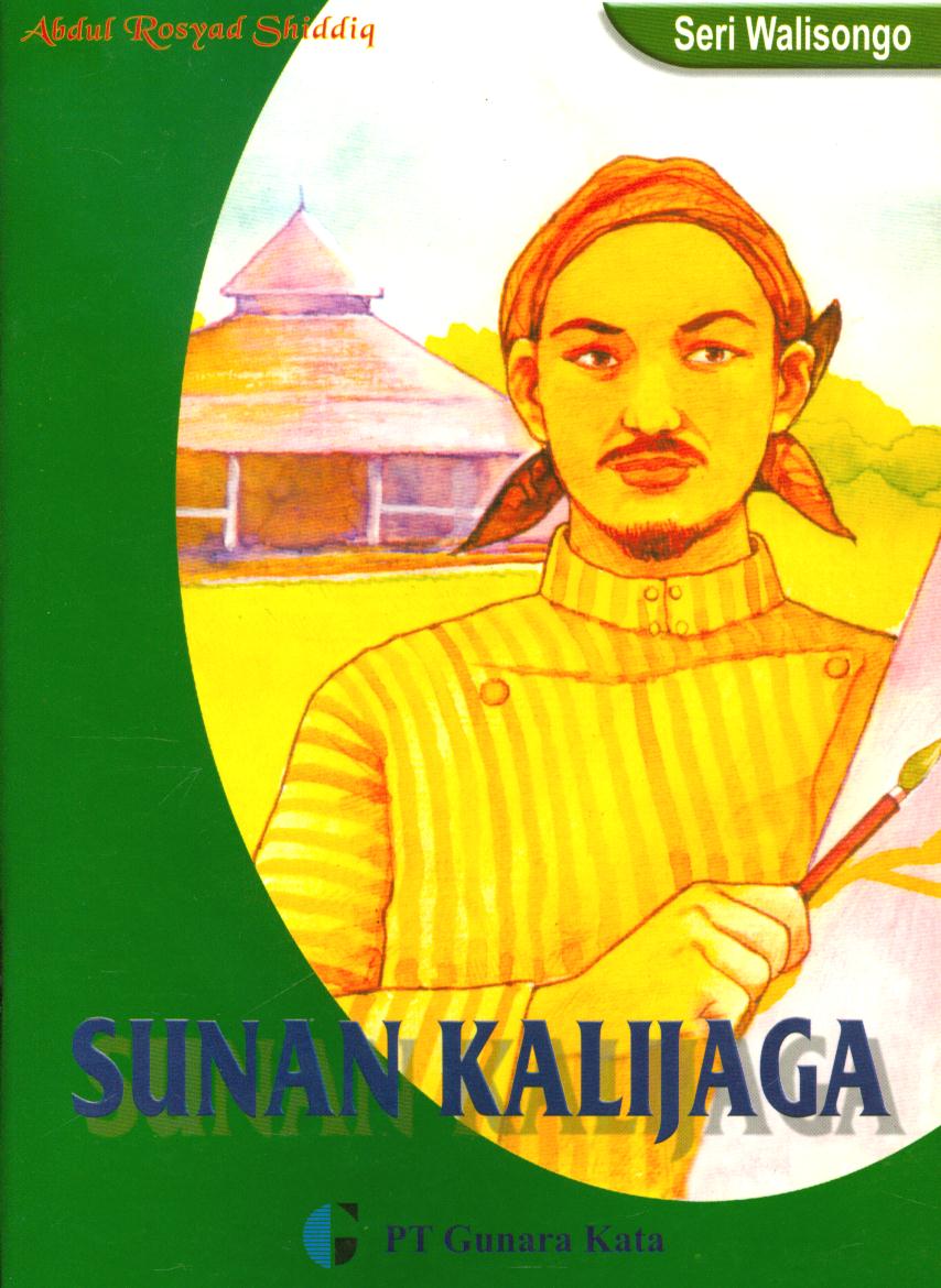 Cover Sunan Kalijaga / Abdul Rosyad Shiddiq