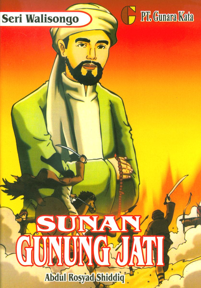 Cover Sunan Gunung Jati / Abdul Rosyad Shiddiq
