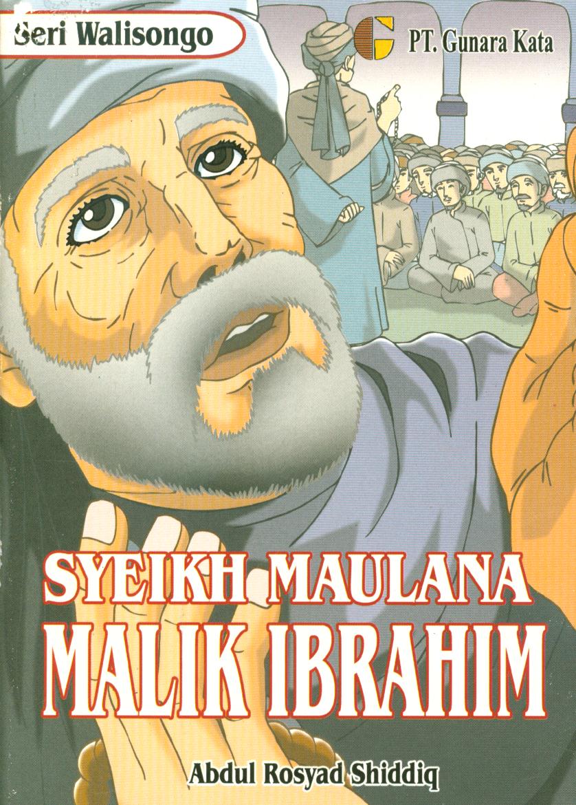 Cover Syaikh Maulana Malik Ibrahim / Abdul Rosyad Shiddiq
