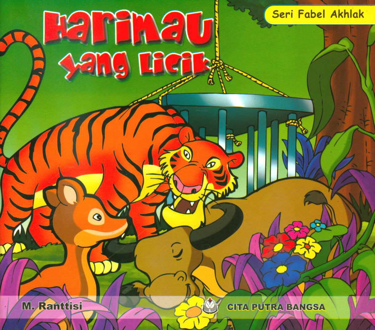 Cover Harimau yang licik / M. Ranttisi