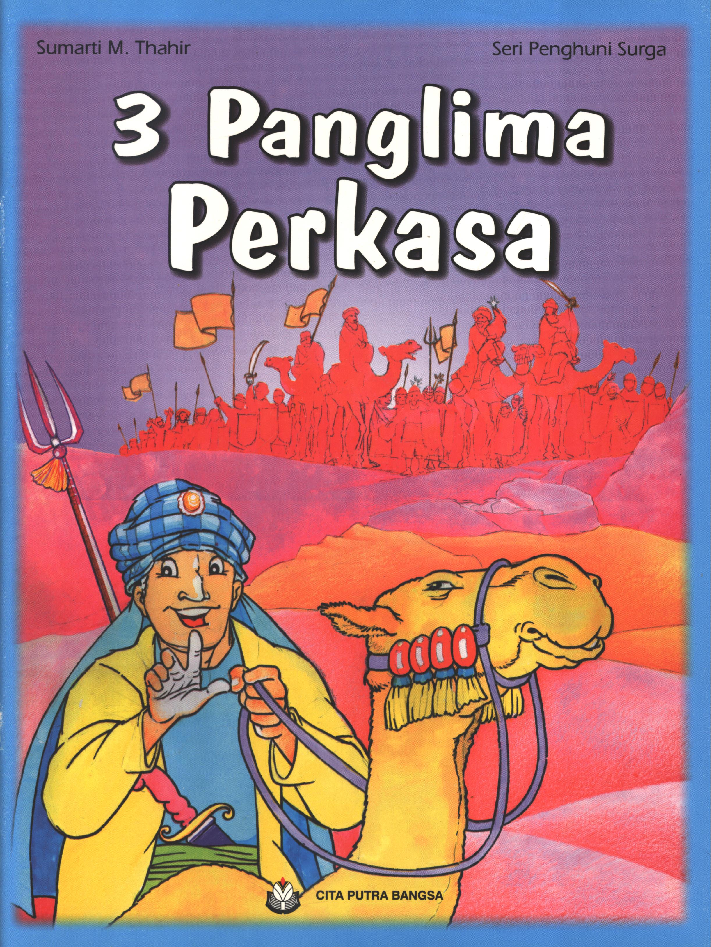 Cover 3 panglima perkasa / Sumarti M. Thahir