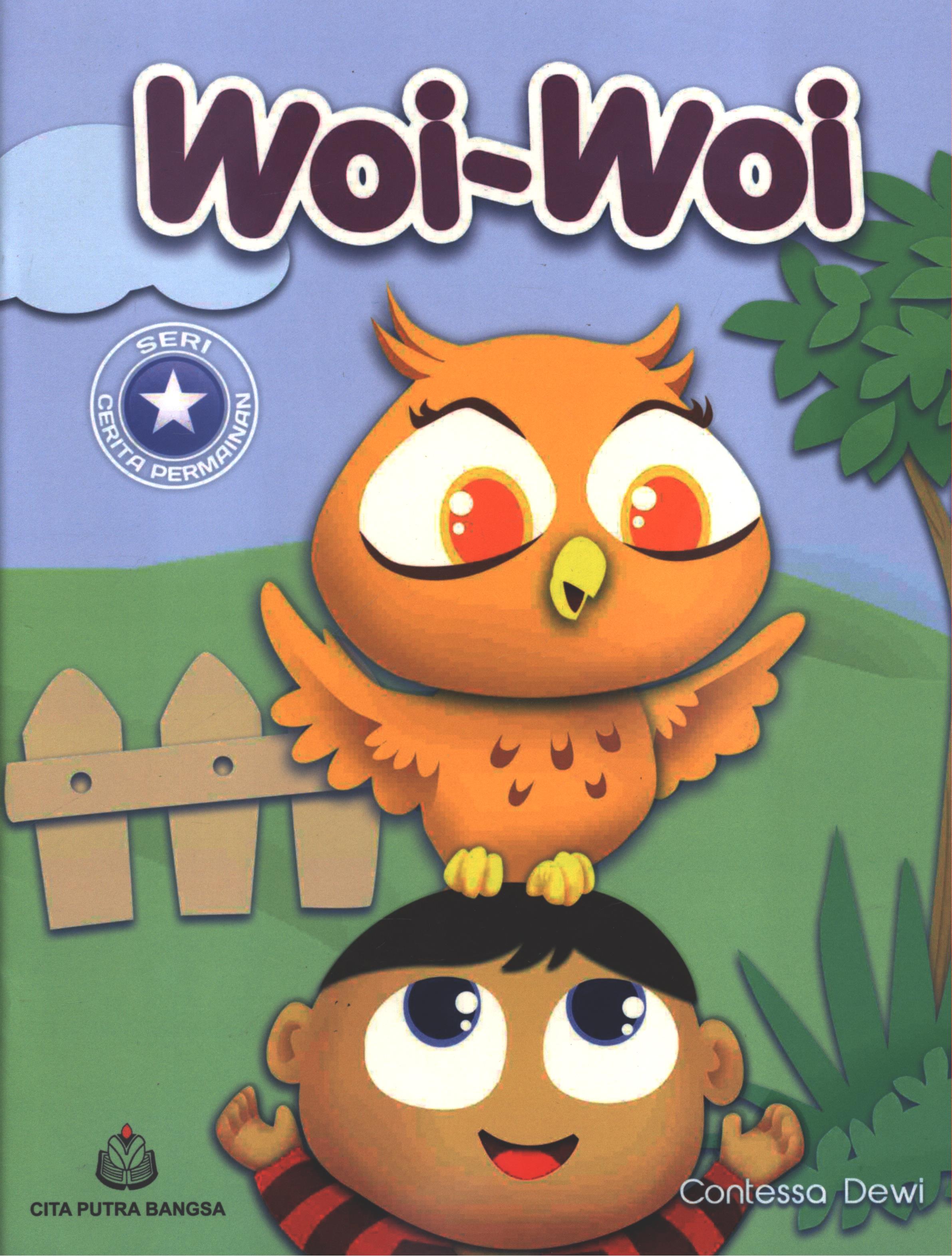 Cover Woi-woi / Contessa Dewi ; editor, Sri Wahyuni