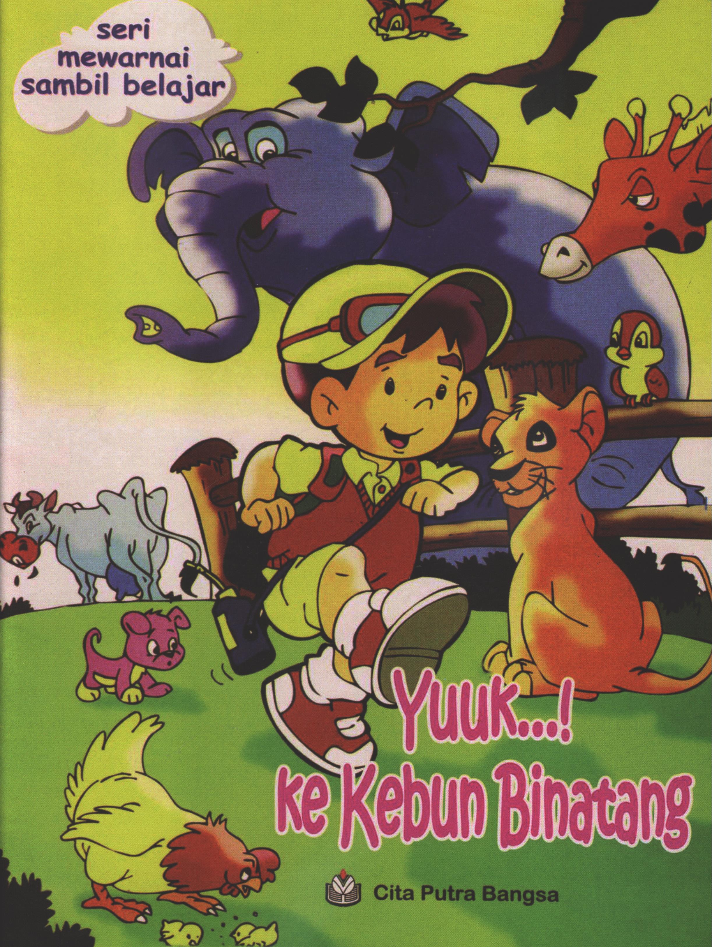 Cover Yuuk...! ke kebun binatang / Tuti Rosyida