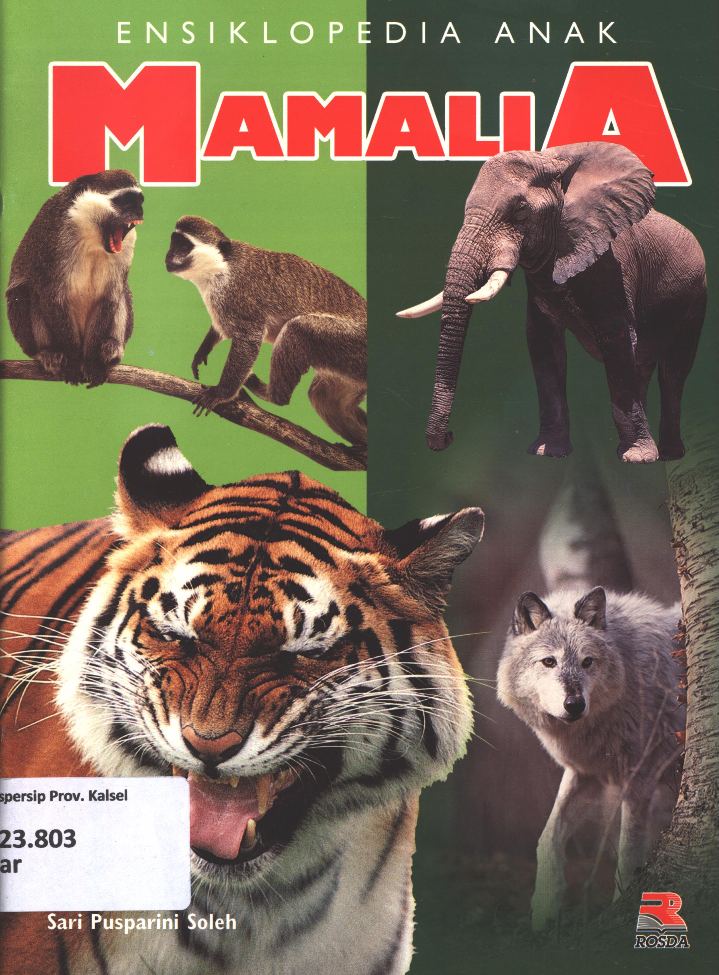 Cover Ensiklopedia anak mamalia / Sari Pusparini Soleh