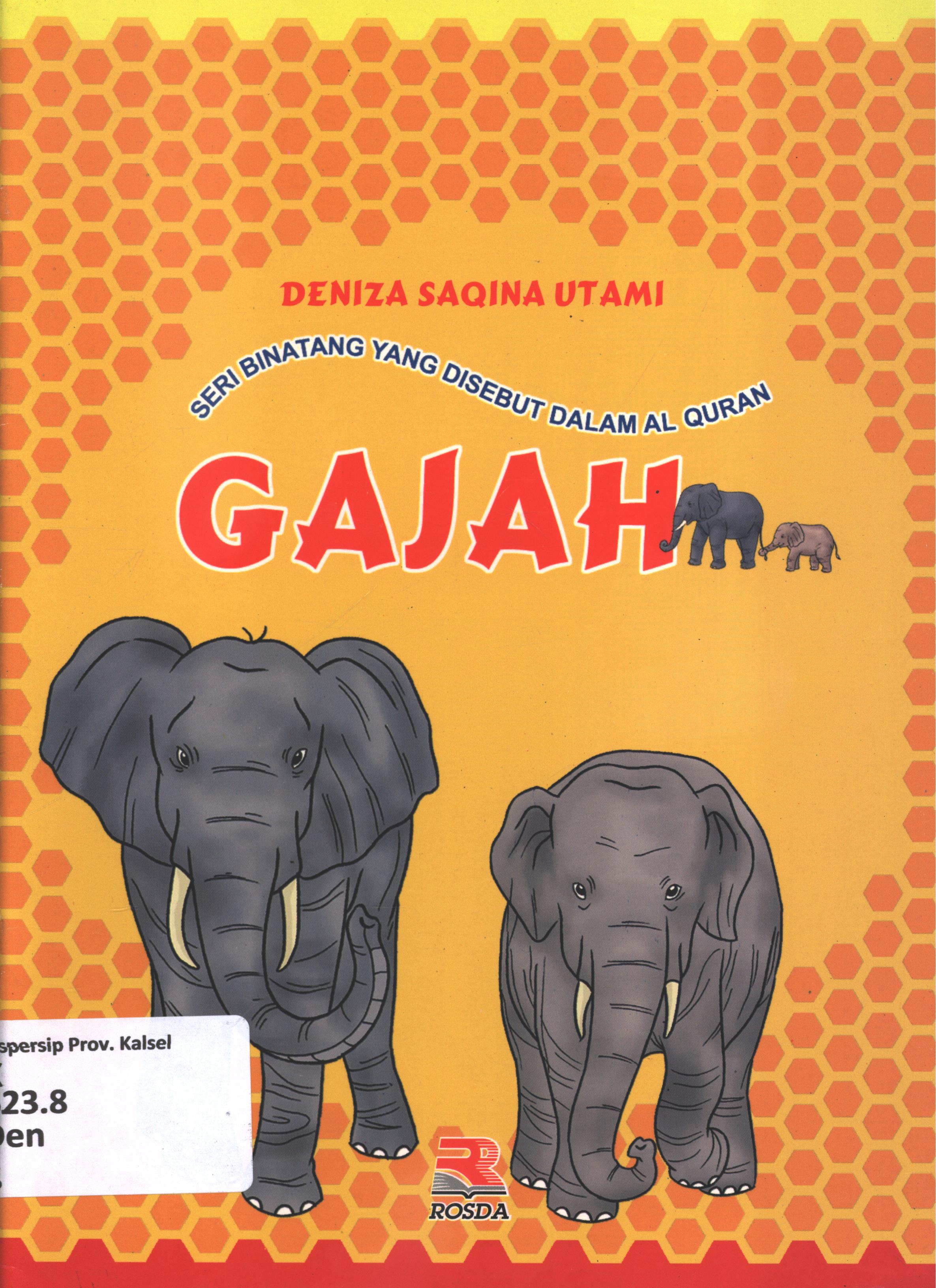 Cover Gajah / Deniza Saqina Utami