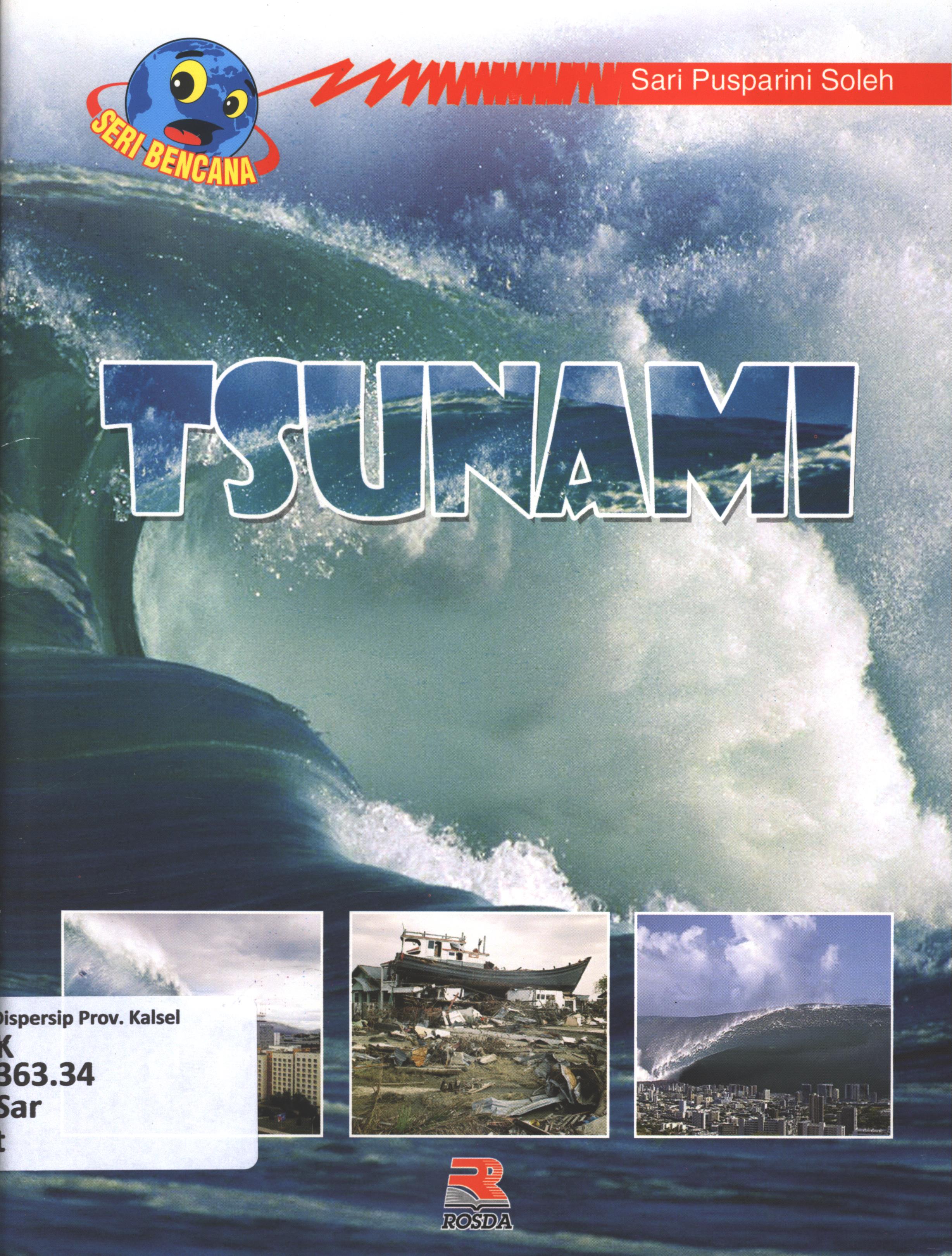 Cover Tsunami / Sari Pusparini Soleh ; penyunting, Pipih Latifah