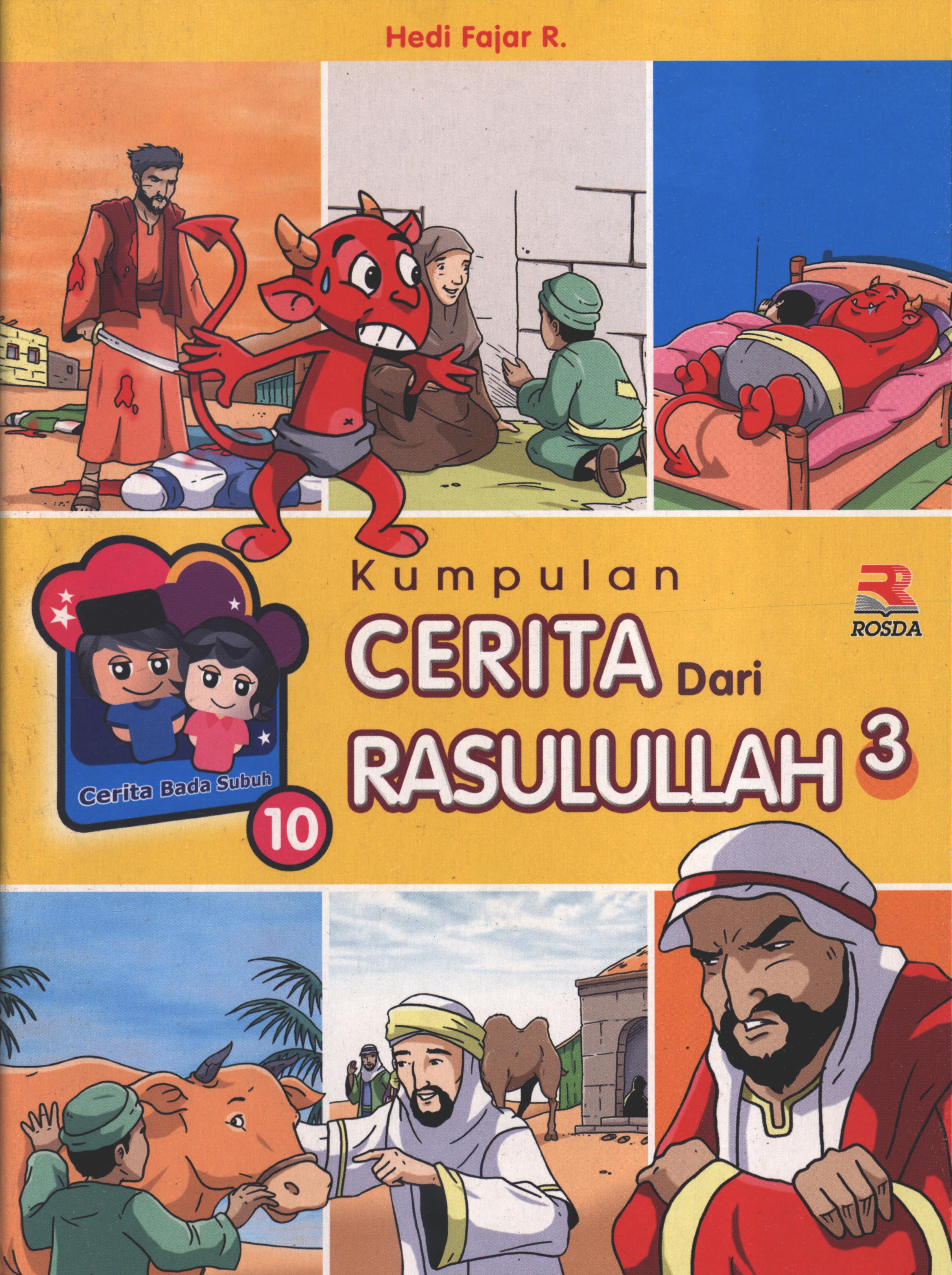 Cover Kumpulan cerita dari Rasulullah jilid 3 / Hedi Fajar R