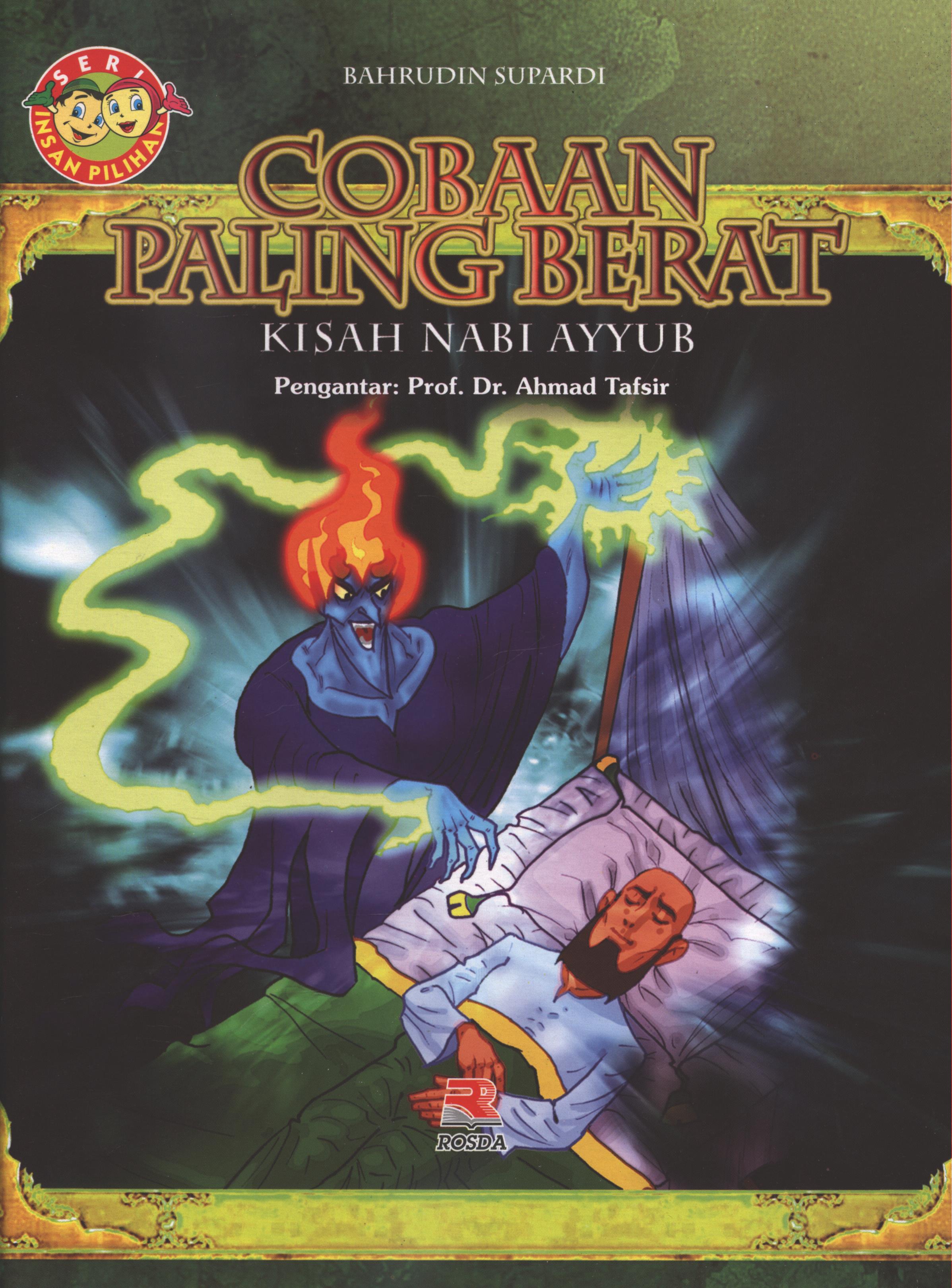 Cover Cobaan paling berat ( kisah Nabi Ayyub ) / Bahrudin Supardi