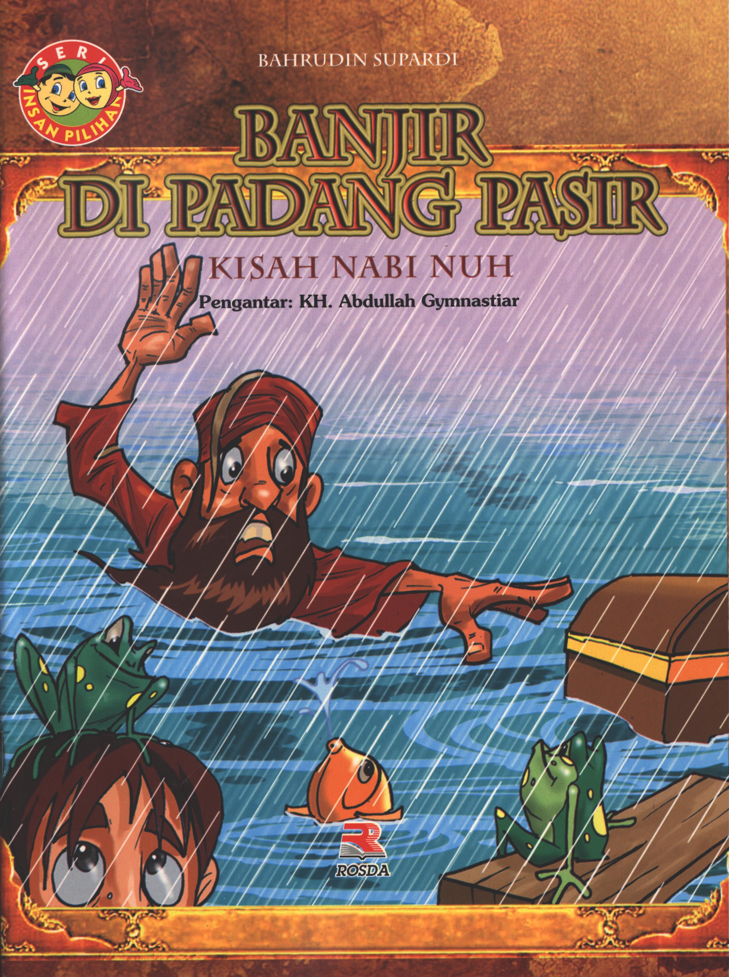 Cover Banjir di padang pasir (kisah Nabi Nuh) / Bahrudin Supardi