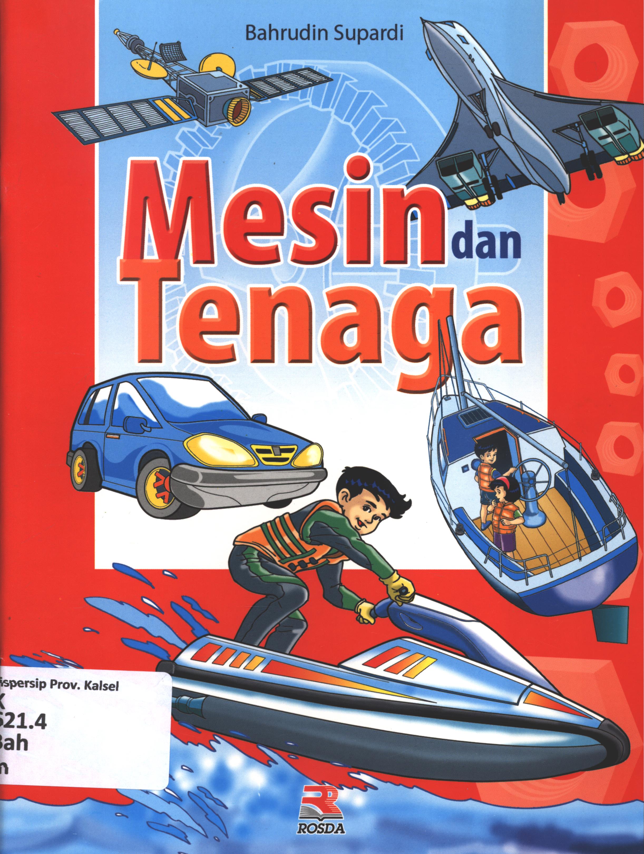 Cover Mesin dan tenaga / Bahrudin Supardi