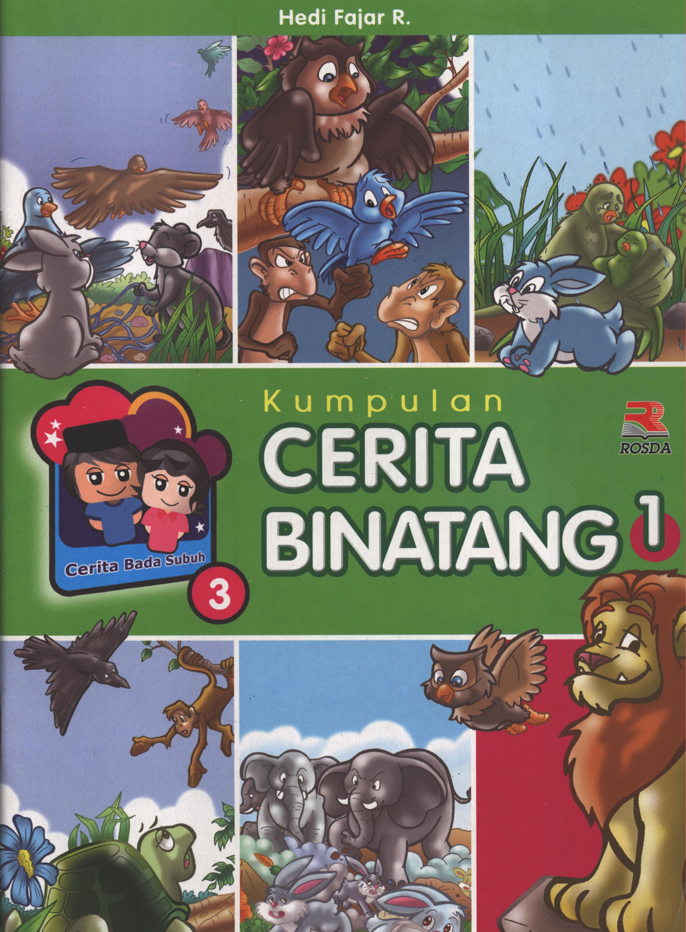Cover Kumpulan cerita binatang 1 / Hedi Fajar R