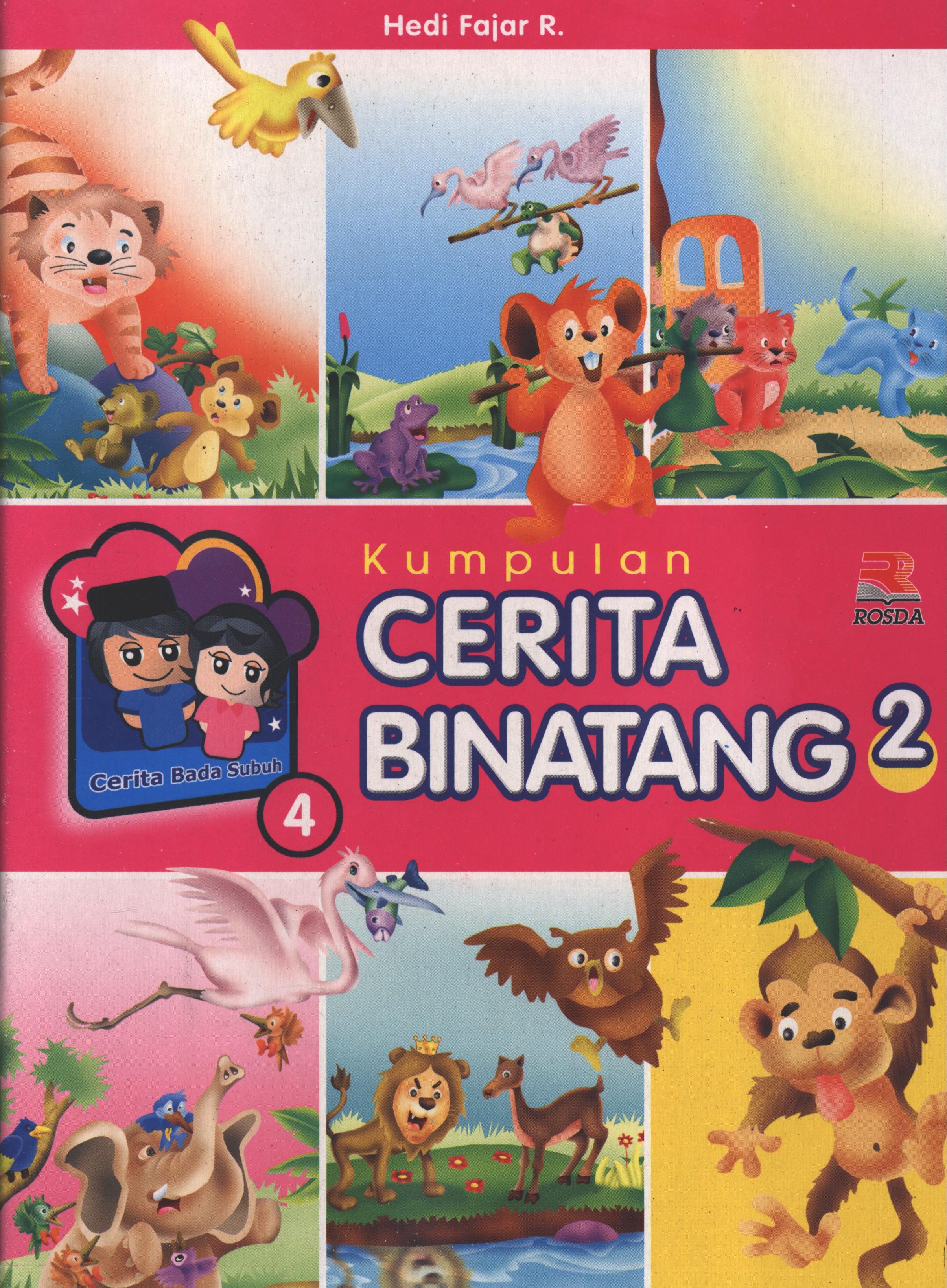 Cover Kumpulan cerita binatang 2 / Hedi Fajar R