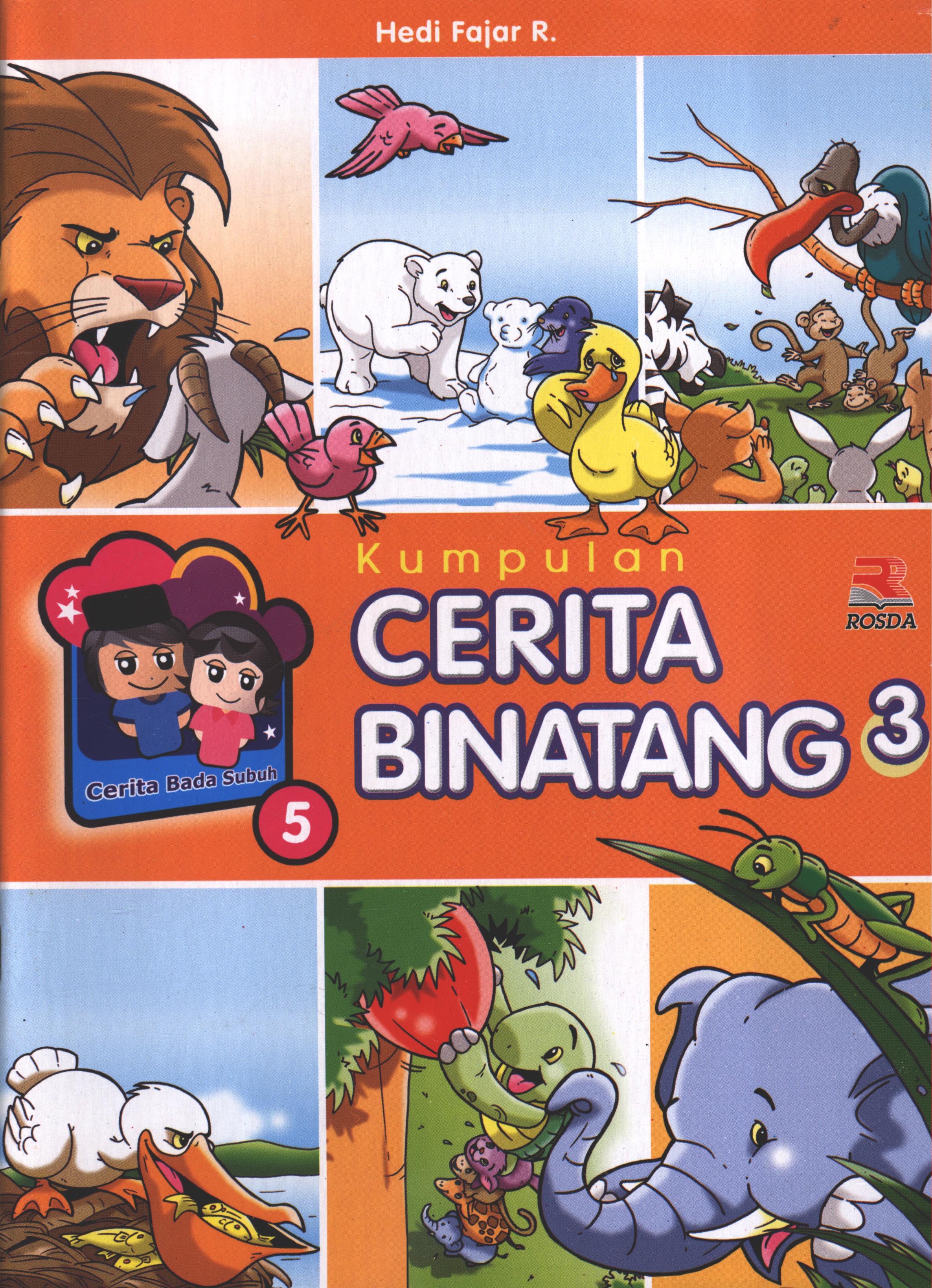 Cover Kumpulan cerita binatang 3 / Hedi Fajar R