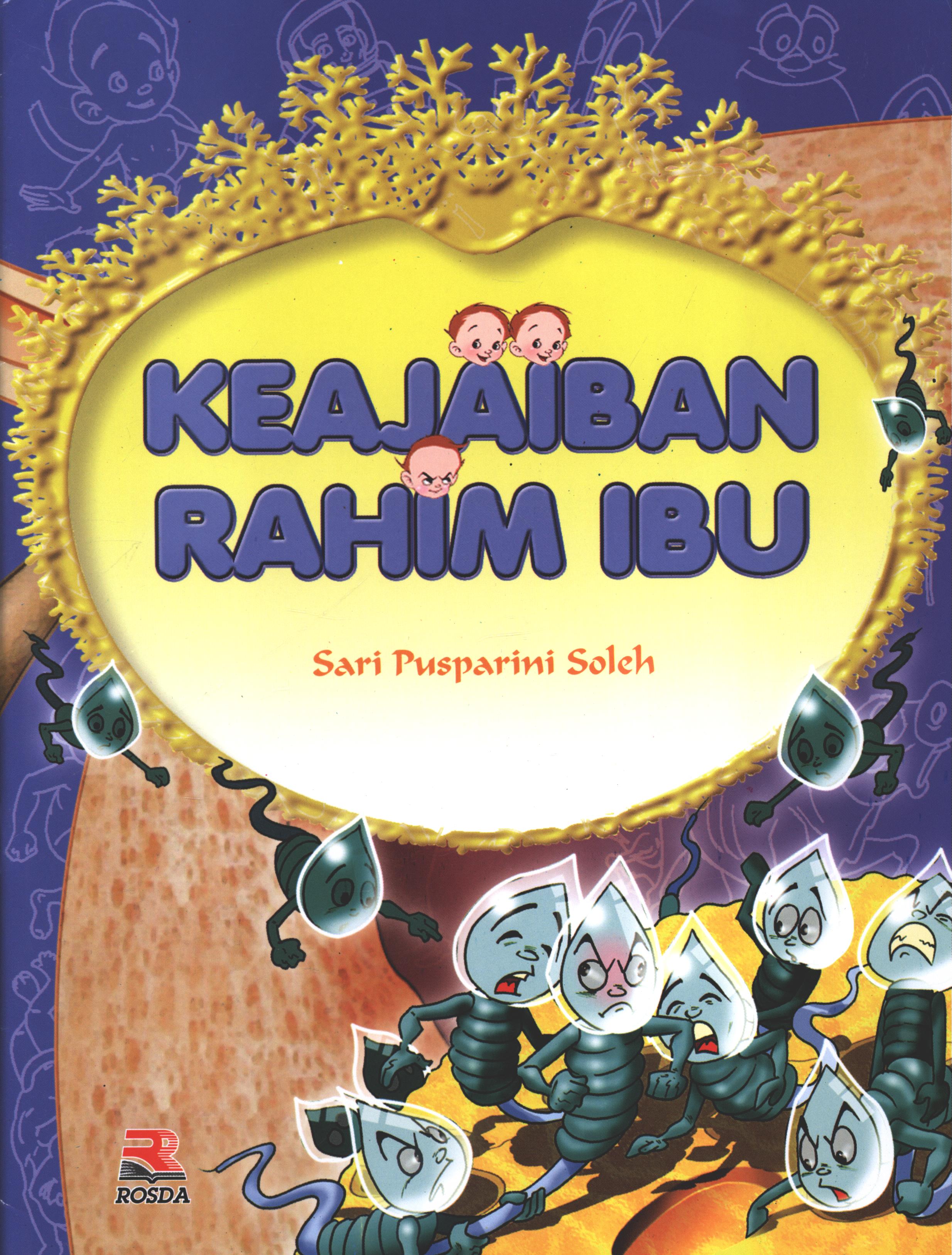 Cover Keajaiban rahim ibu / Sari Pusprini Soleh