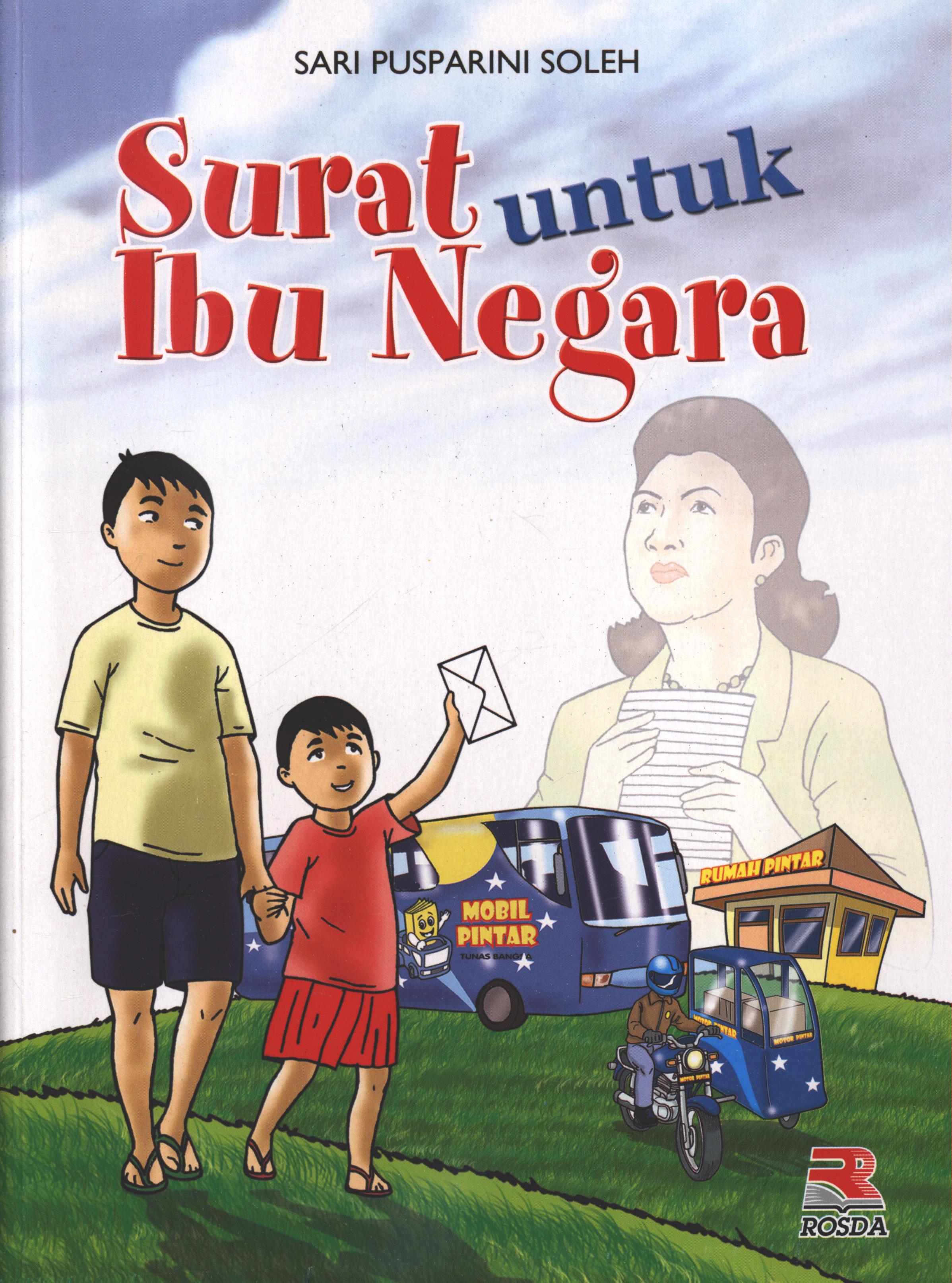 Cover Surat untuk ibu negara / Sari Pusparini Soleh
