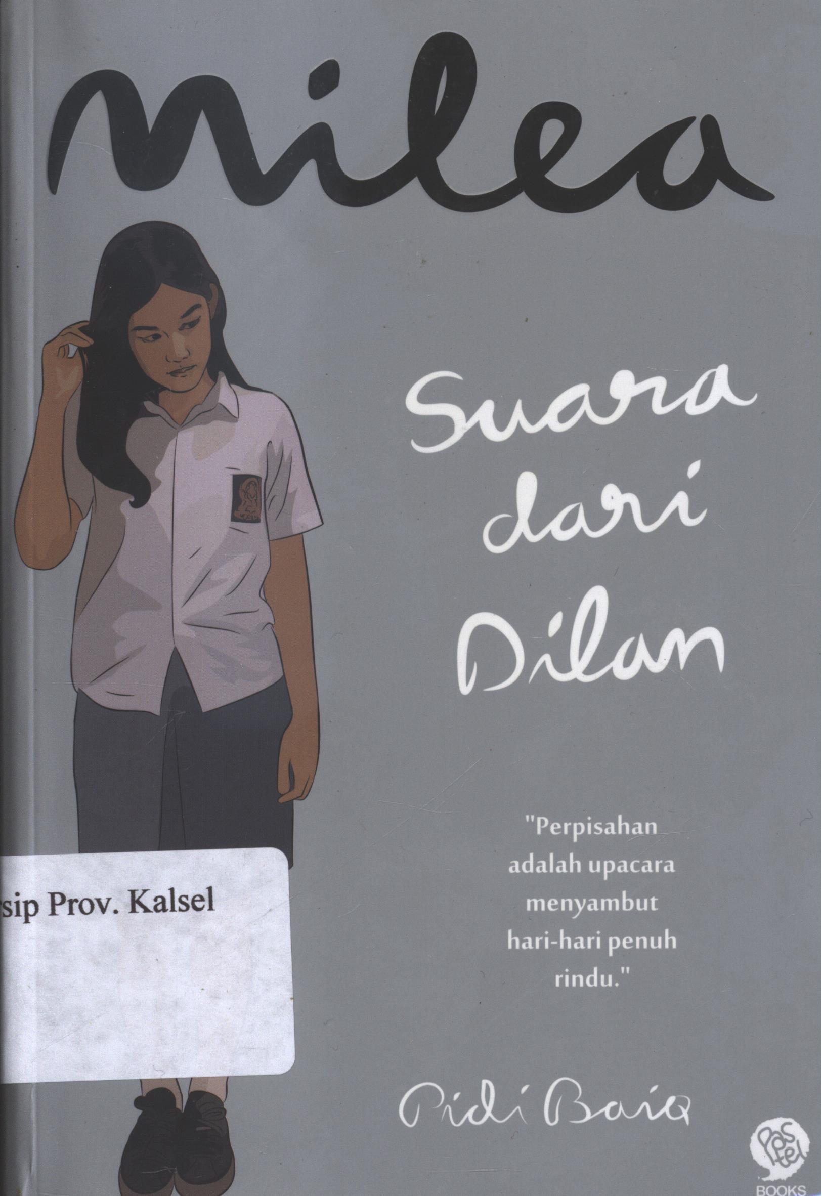 Cover Milea : Suara dari Dilan / Pidi Baiq ; Penyunting, Andika