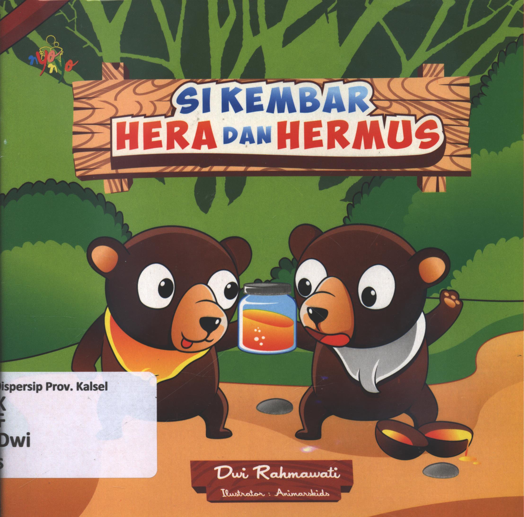 Cover Si kembar Hera dan Hermus / Dwi Rahmawati ; edtor, Risa Ambarizky