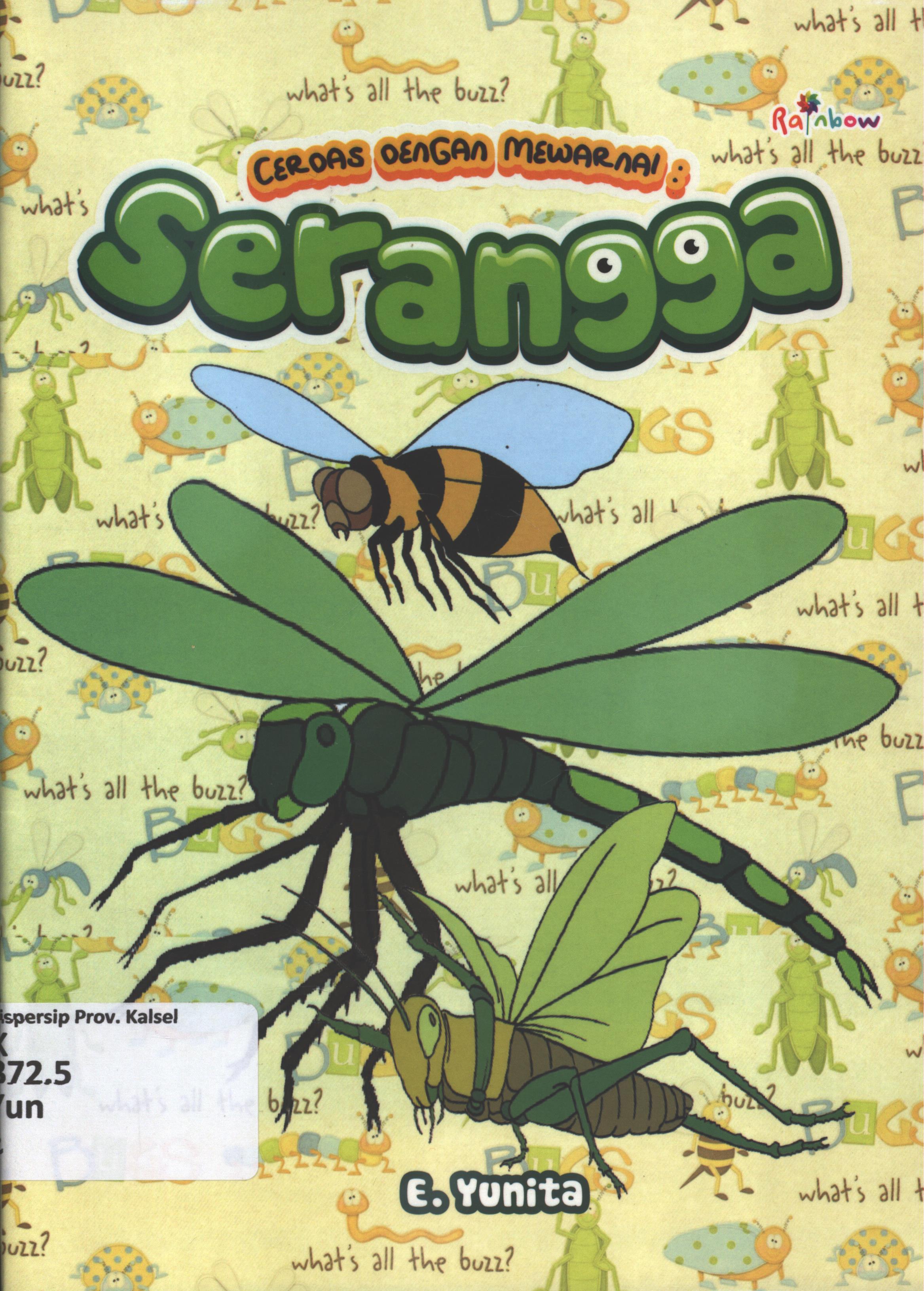 Cover Cerdas dengan mewarnai :  serangga / E. Yunita ; editor, Sisilia Triana Dewi
