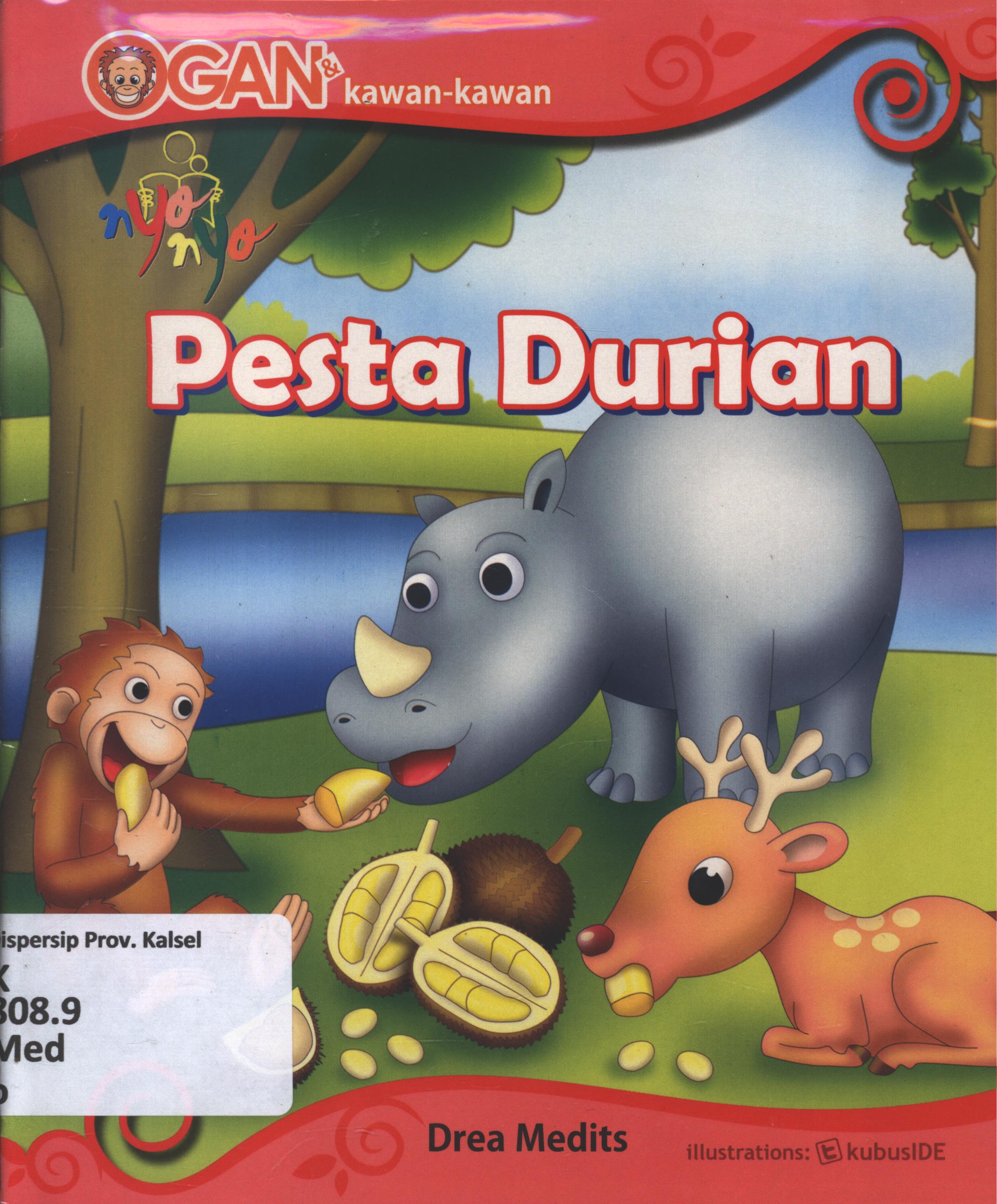 Cover Ogan dan kawan-kawan :  pesta durian / Drea Medits