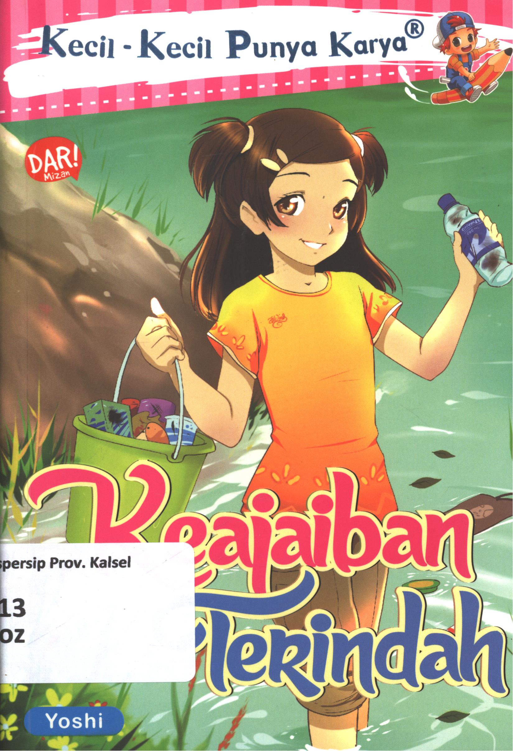 Cover Keajaiban terindah / Ozi Kartikasari ; penyunting, Dadan Ramadhan dan Hendra Wibawa