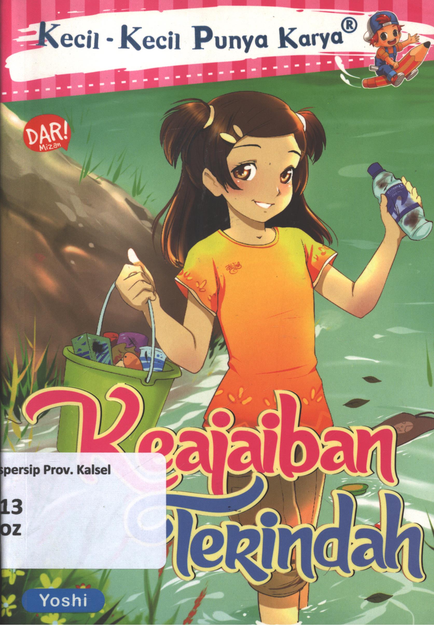 Cover Keajaiban terindah / Ozi Kartikasari ; penyunting, Dadan Ramadhan dan Hendra Wibawa