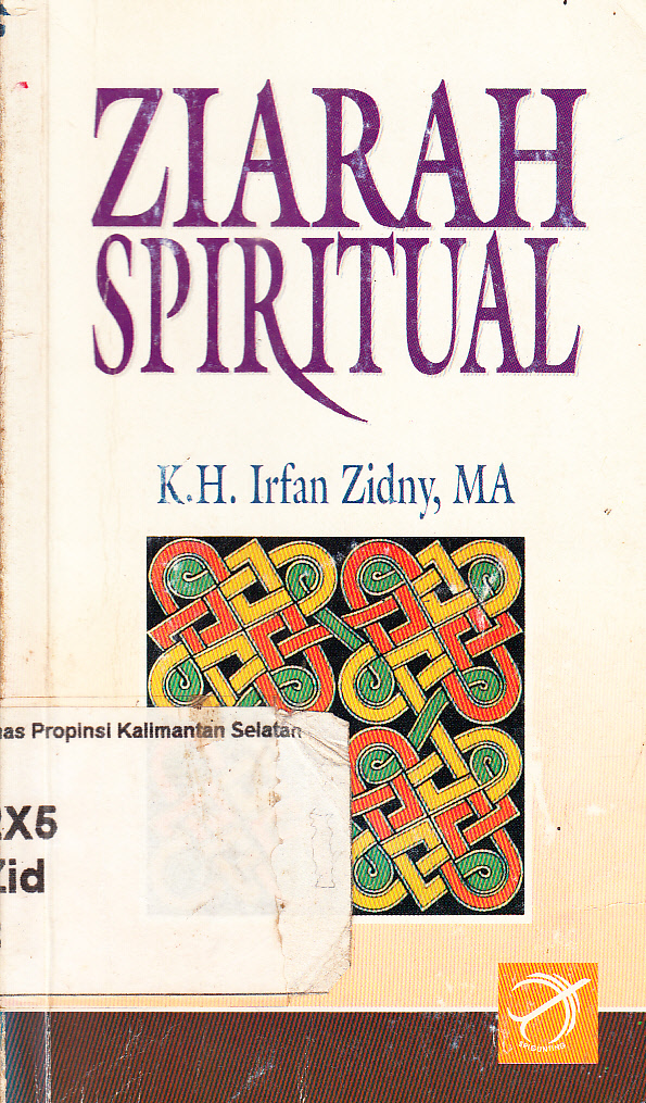 Cover Ziarah spiritual / K.H.Irfan Zidny ; editor, Luqman Hakim Gayo