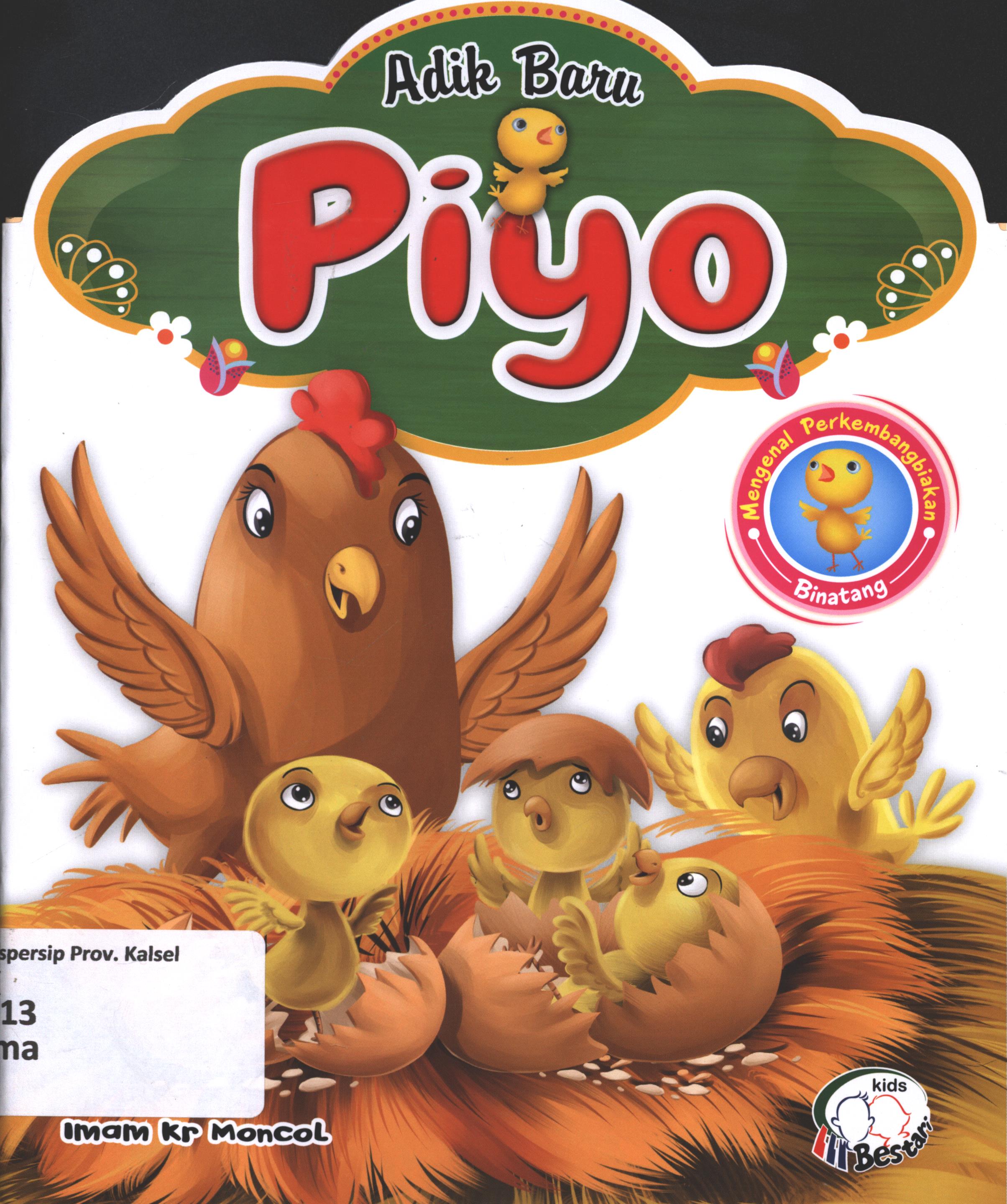 Cover Adik baru Piyo / Imam Kr Moncol ; editor, Dede AR.