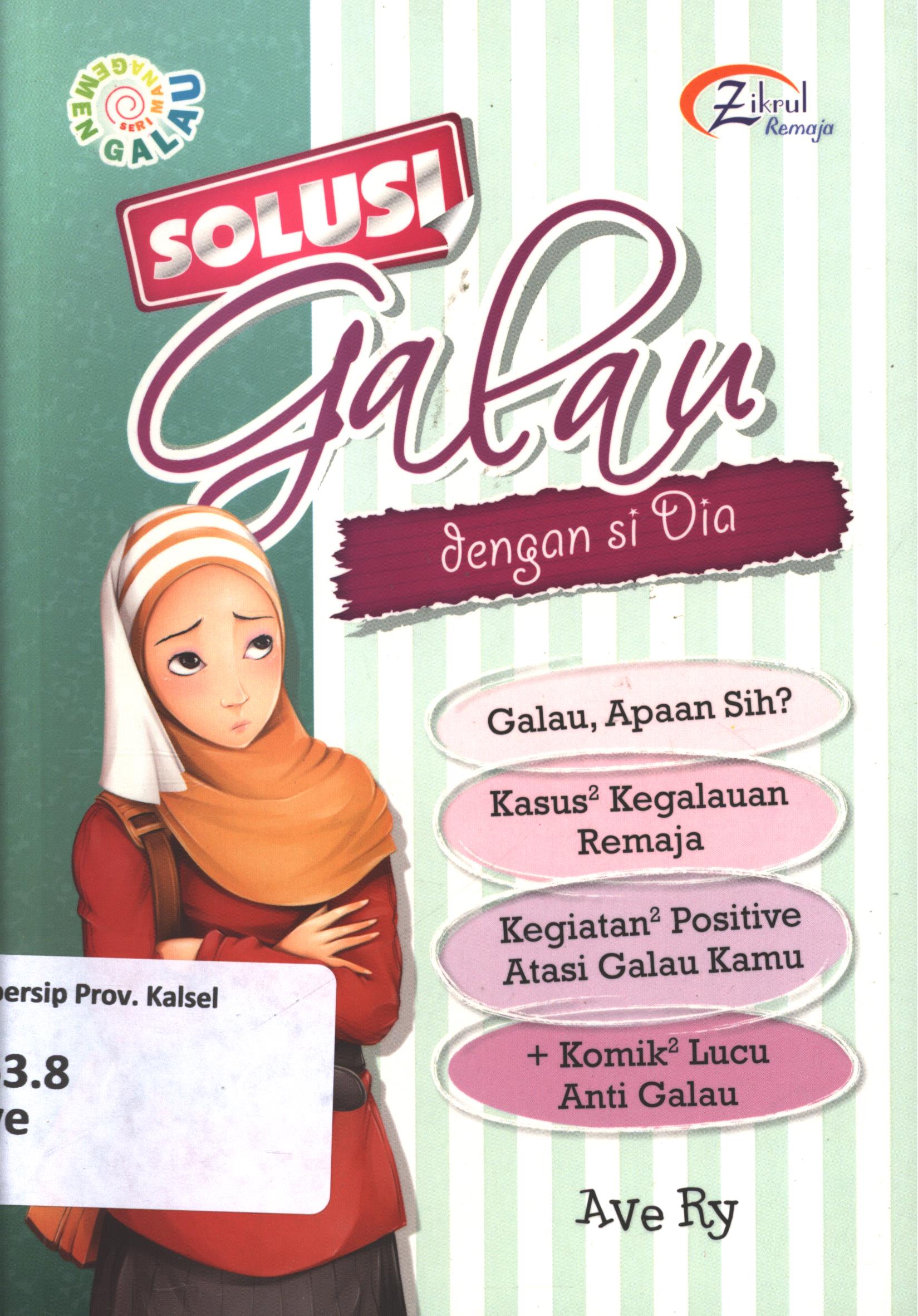 Cover Solusi galau dengan si dia / Ave Ry ;editor, Wicha SB