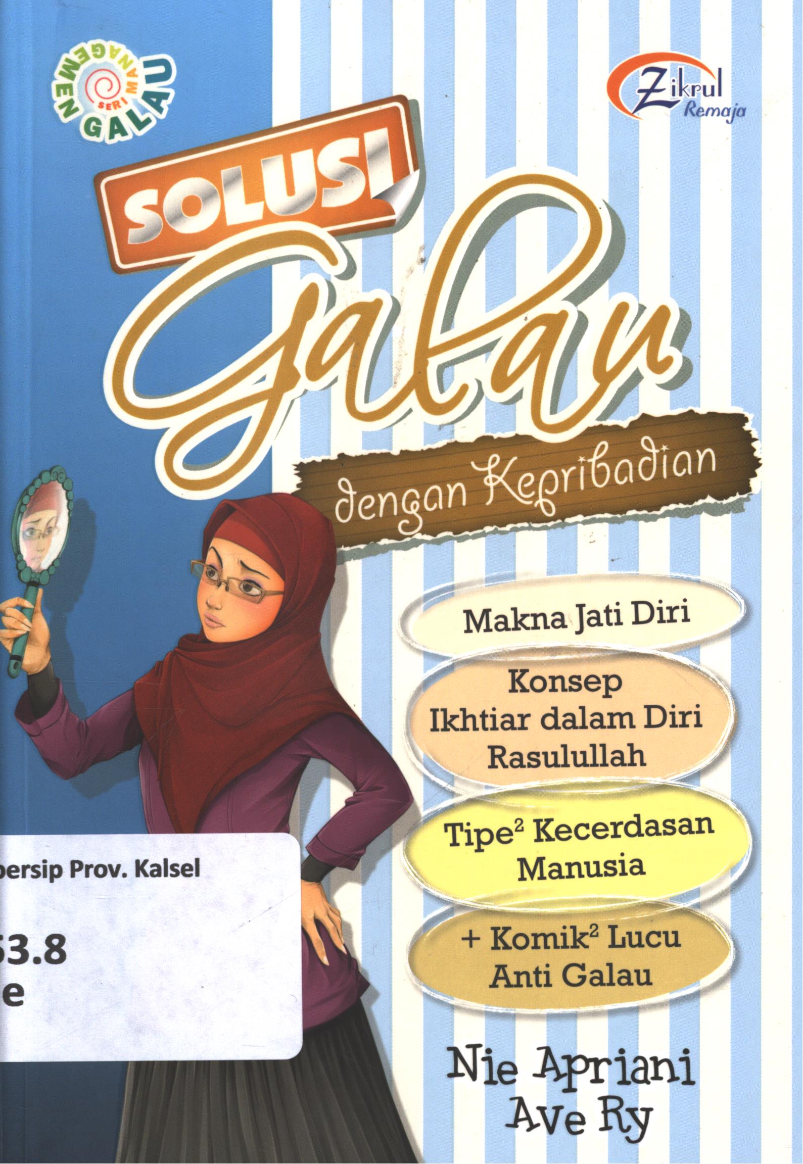 Cover Solusi galau dengan kepribadian / Nie Apriani ; editor, Wicha SB dan Ave Ry