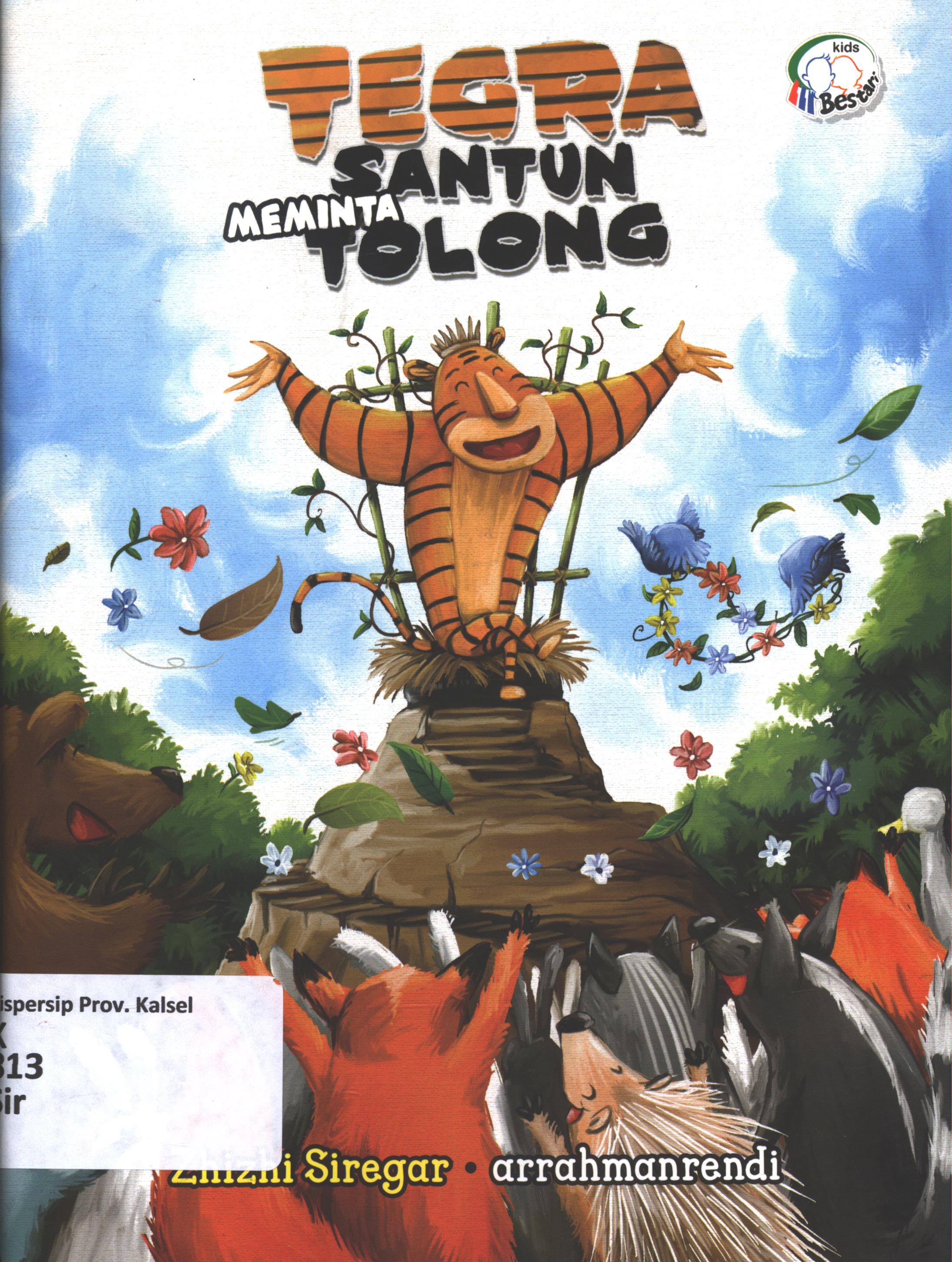 Cover Tegra Santun Meminta Tolong / Zhizhi Siregar ; editor, Wicha SB, Suryaning Wulan