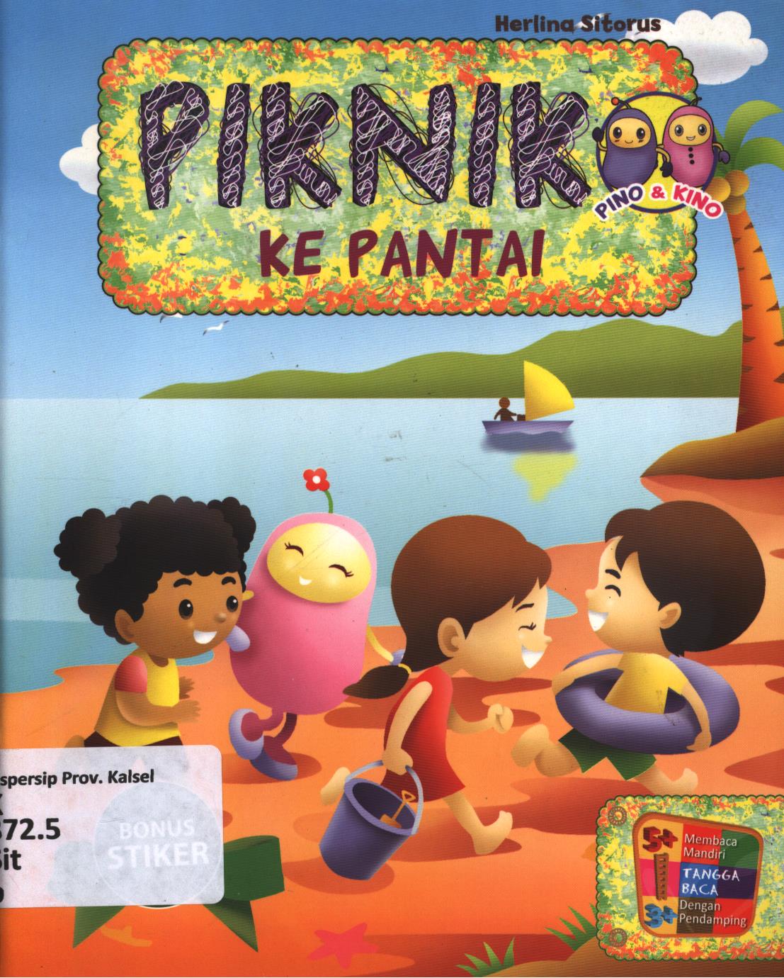 Cover Pino dan Kino :  piknik ke pantai / Herlina Sitorus ; editor, Herlina Sitorus, Fita Riyadi