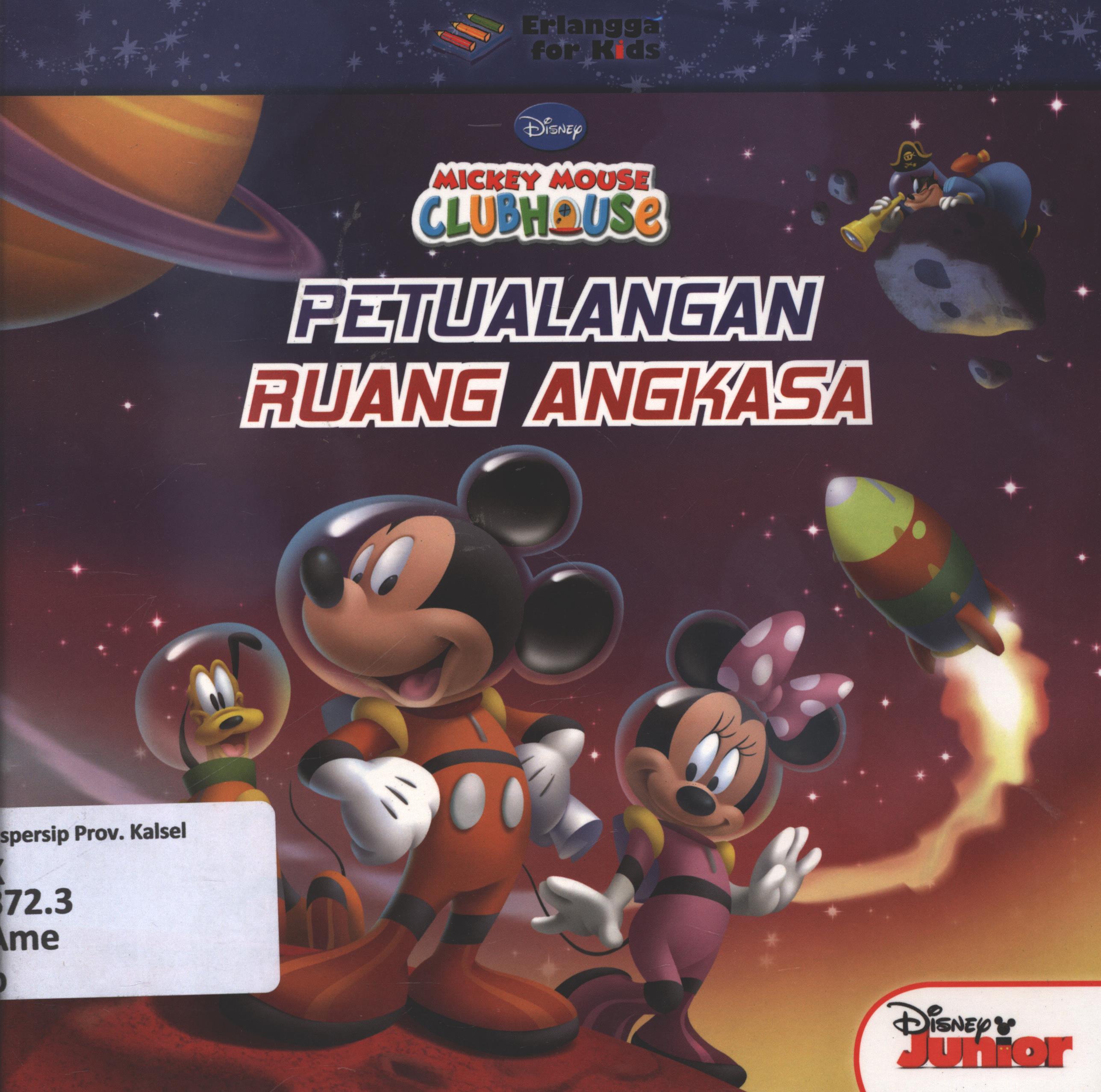 Cover Petualangan ruang angkasa / Susan Amerikaner ; penerjemah, Windrata Hapsari ; editor, Edith Natsha, Windrata Hapsari