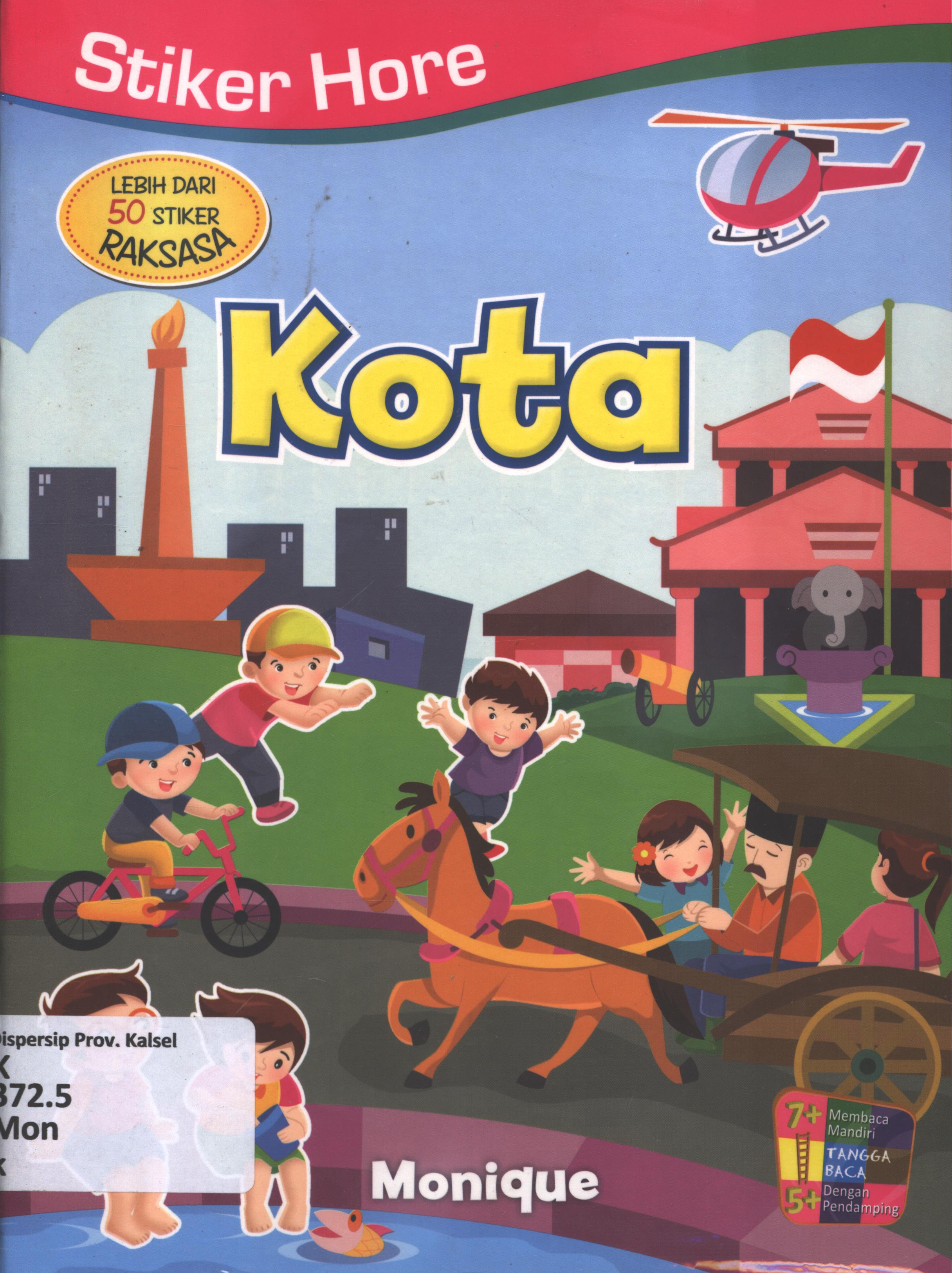 Cover Kota - stiker hore / Monique ; editor, Umi Andriani