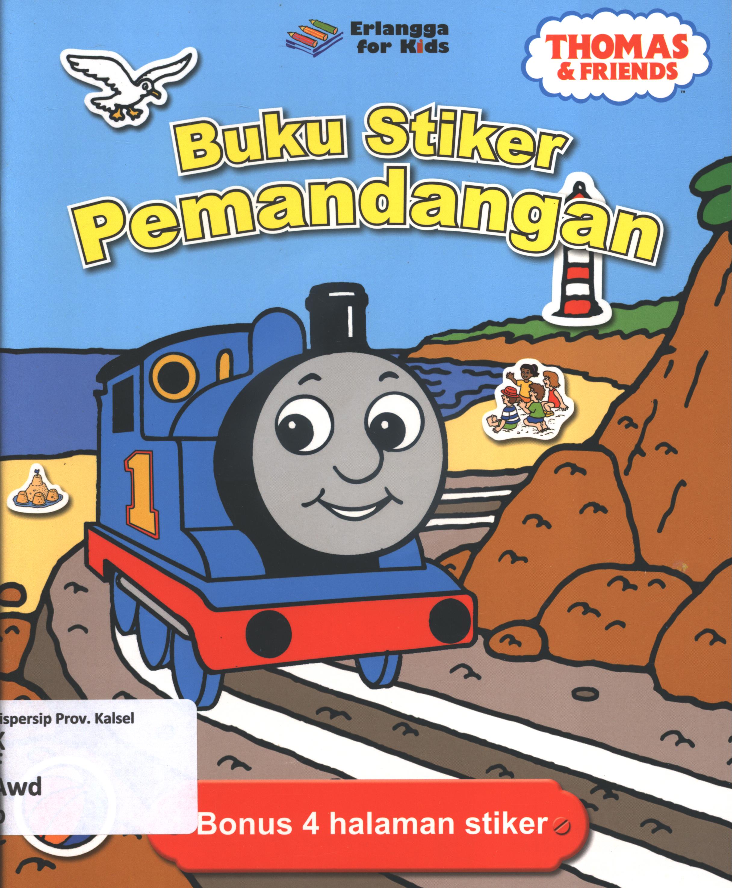 Cover Buku stiker pemandangan / W. Awdry ; penerjemah, Handrito Danar Prabowo ; editor, Handrito Danar Prabowo, Rani Nuraeni