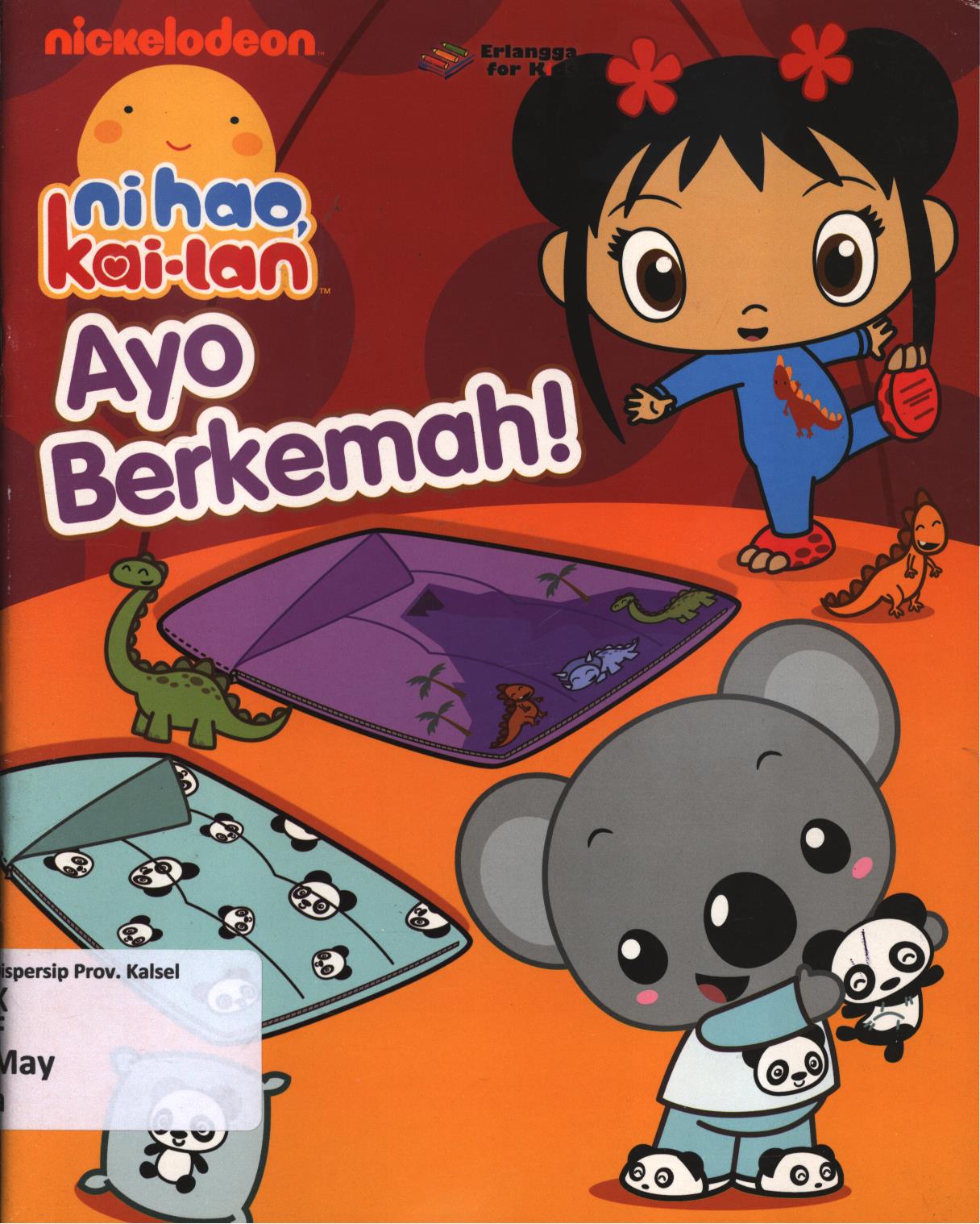 Cover Ayo berkemah! / May Chan ; penerjemah, Widyasari ; editor, Ayu Prameswary, Windrati Hapsari