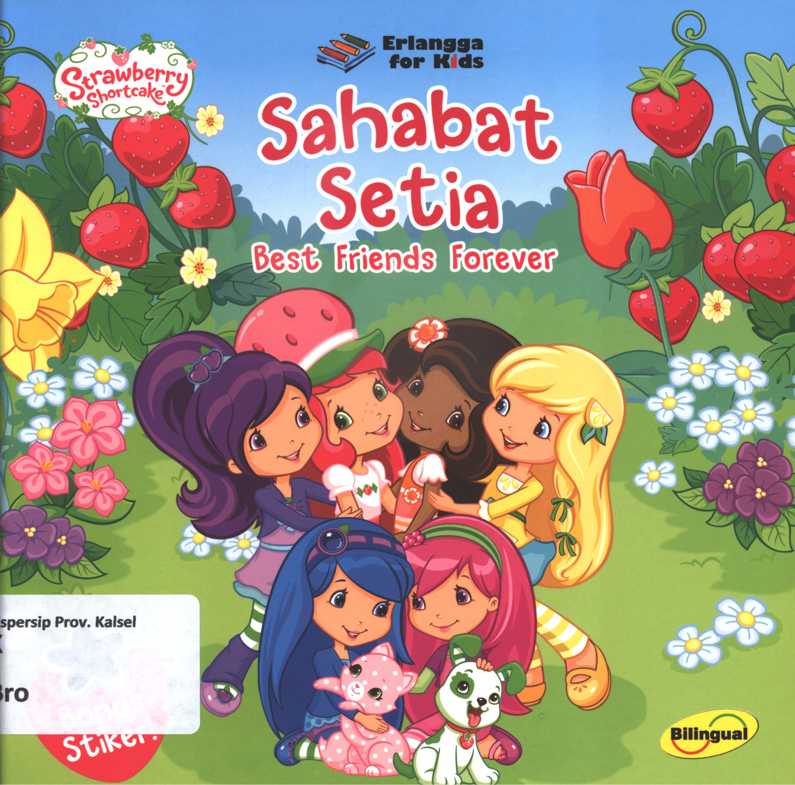 Cover Sahabat setia (My first sleepover) / Samantha Brooke ; penerjemah, Windrati Hapsari ; editor, Widya Ayu Ningrum, Windrati Hapsari