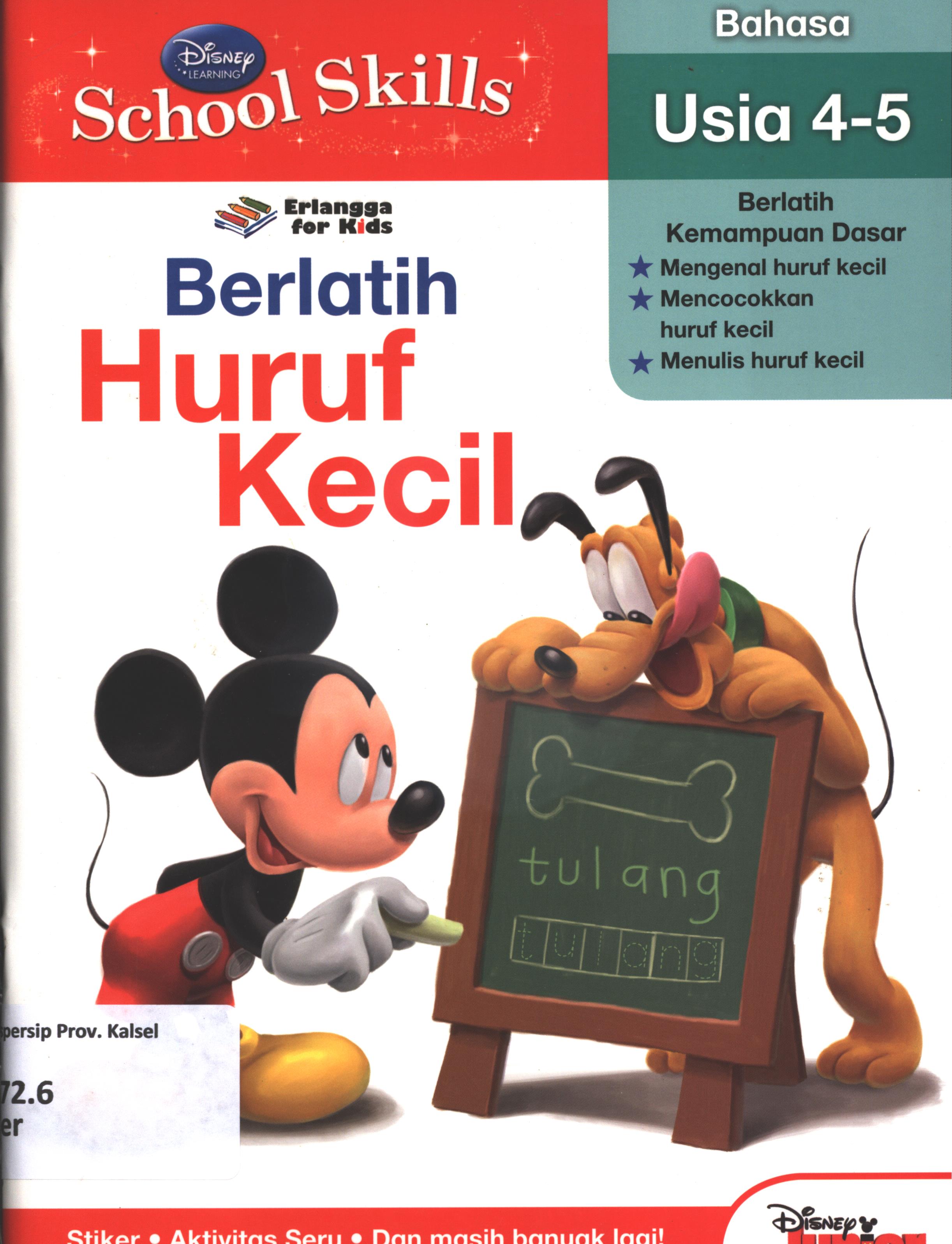 Cover Berlatih huruf kecil (bahasa usia 4-5) / penerjemah, Putri Fitrisia ; editor, Putri Fitrisia, Wenny Rachmayanti