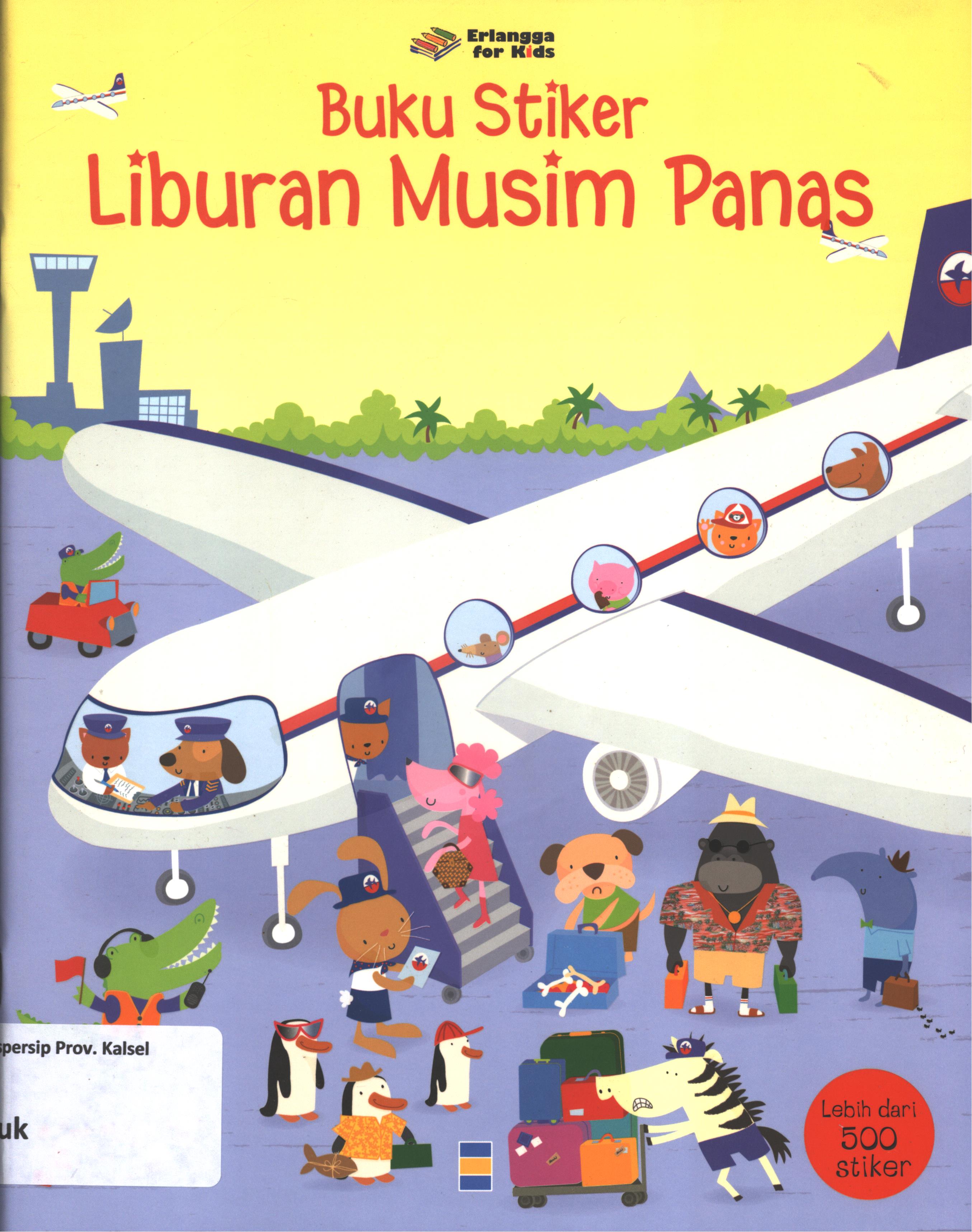 Cover Buku stiker liburan musim panas / penerjemah, Shelomi Angeli ; editor, Shelomi Angeli dan Windrati Hapsari