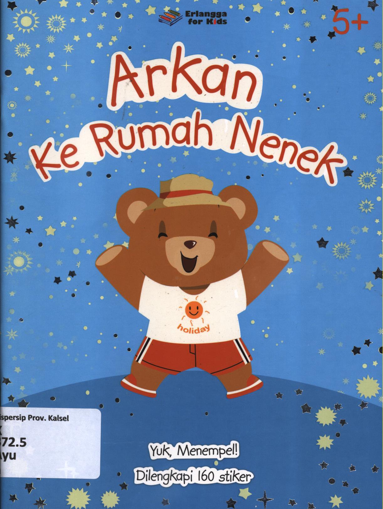 Cover Arkan ke rumah nenek / Ayu Prameswary dan Edith Natasha