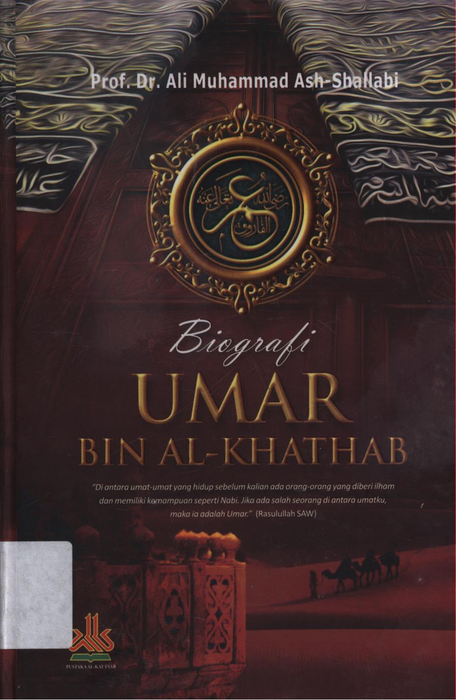 Cover Biografi Umar bin Al Khathab / Ali Muhammad Ash-Shalabi