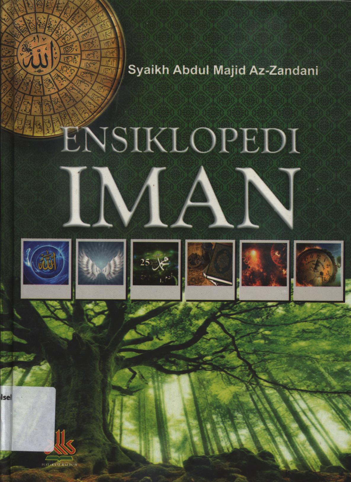 Cover Ensiklopedi iman / Syaikh Abdul Majid Az-Zandani