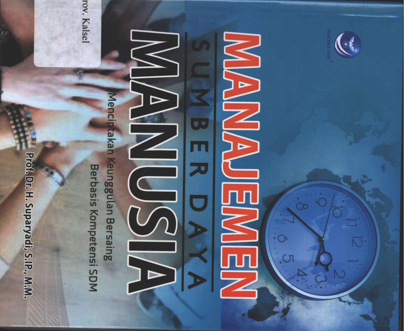 Cover Manajemen sumber Daya Manusia / Suparyadi ; Setting; Yulius Basuki; Desain Cover; Ditya; Korektor; Aditrya Ari c