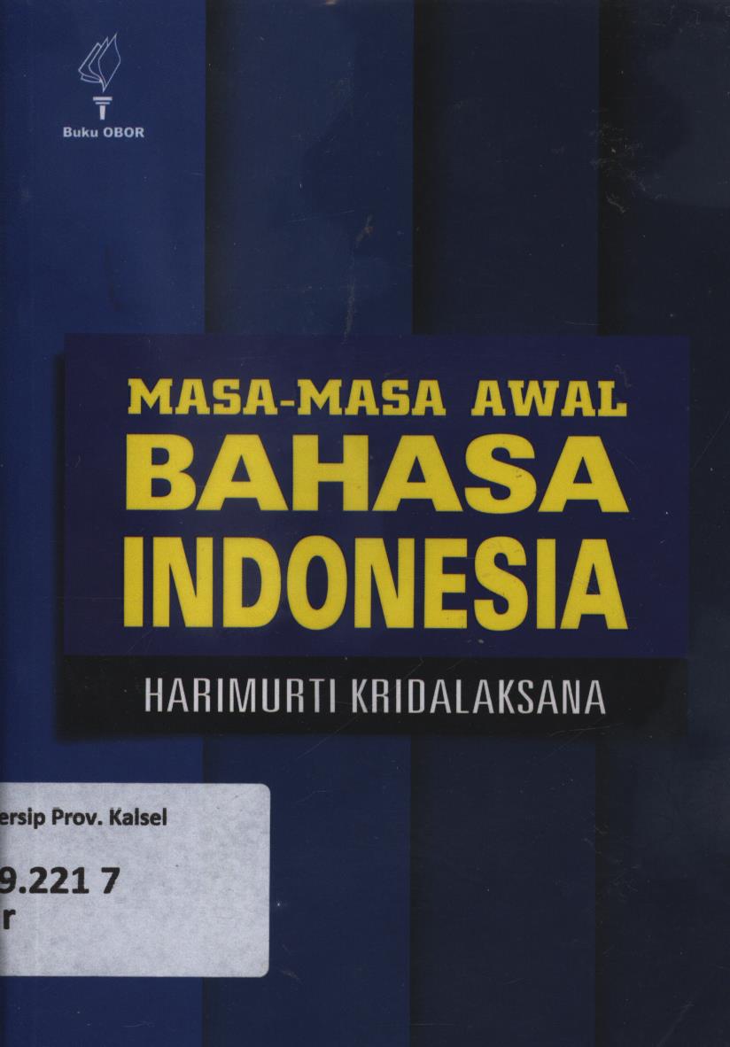 Cover Masa-masa awal Bahasa Indonesia / Harimurti Kridalaksana
