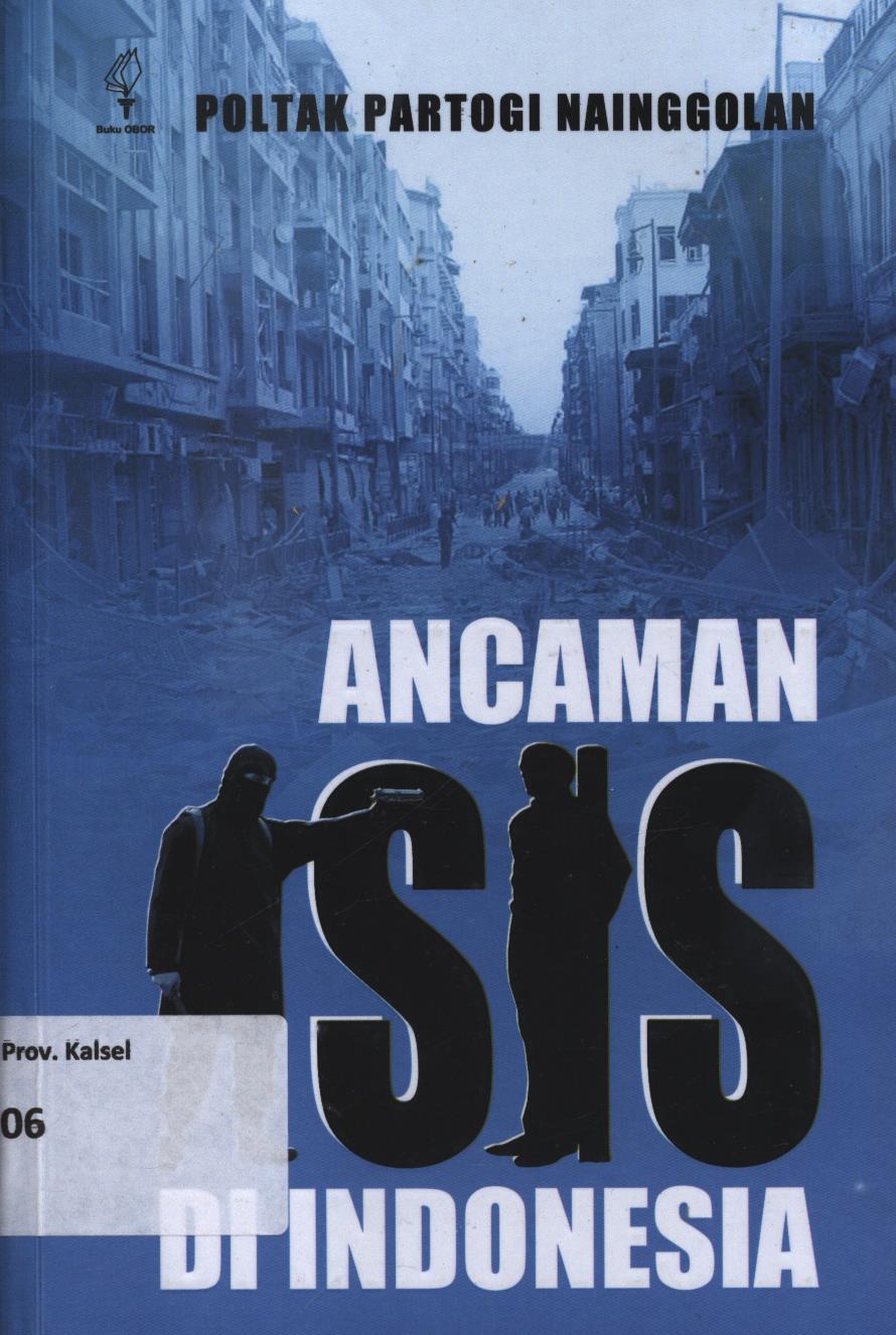 Cover Ancaman ISIS di Indonesia / Poltak Partogi Nainggolan
