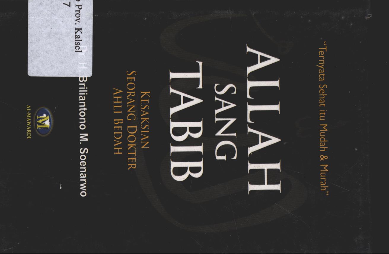 Cover Allah Sang Tabib / Briliantono; Penyunting, Hariyanto Fauzi; Editor, Saifuddin Aman