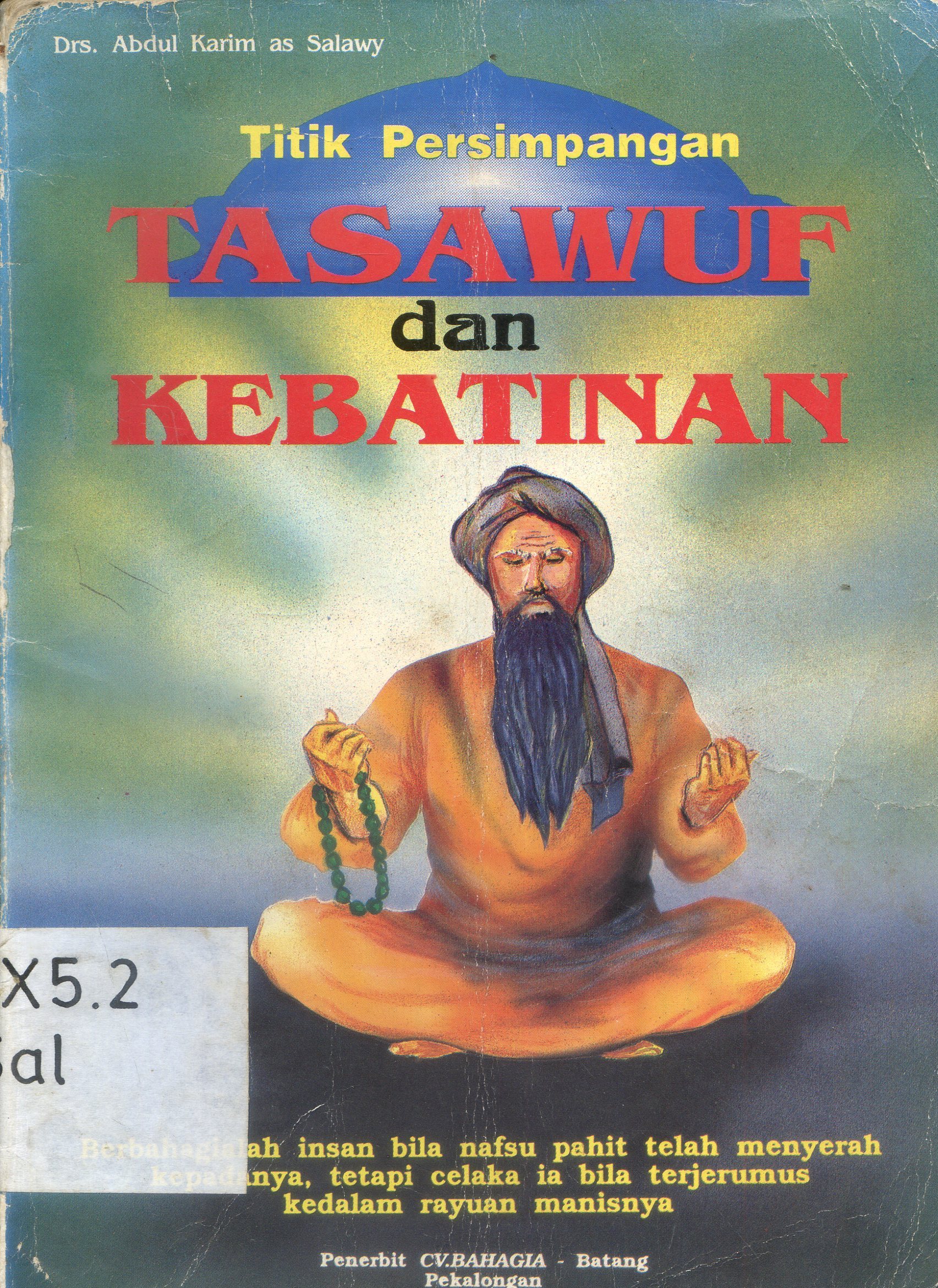 Cover Titik persimpangan tashawuuf dan kebatinan