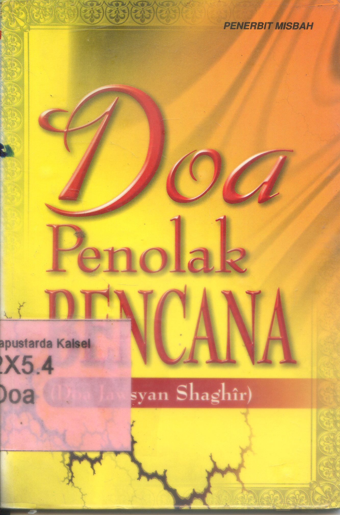 Cover Doa penolak bencana (doa Jawsyan Shaghir)