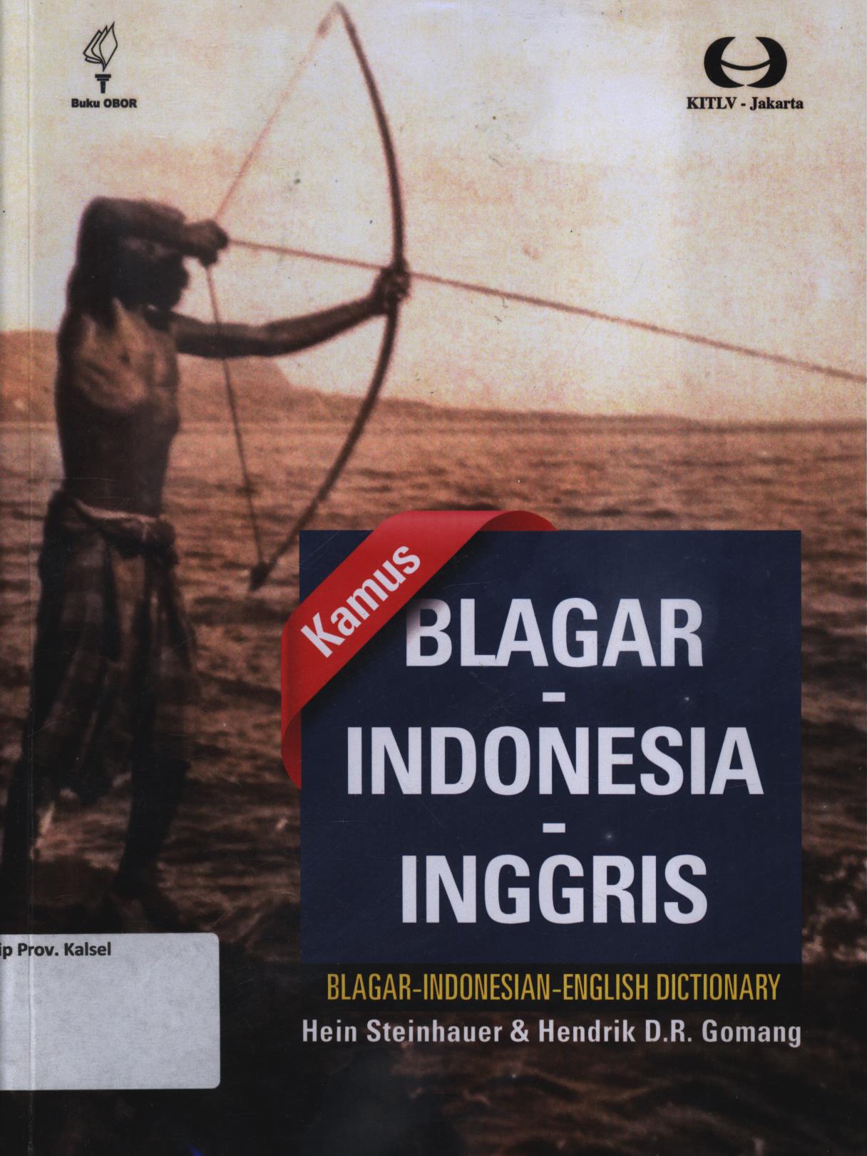 Cover Kamus Blagar-Indonesia-Inggris Blagar-Indonesia-English Dictionary / Hein Steinhauer